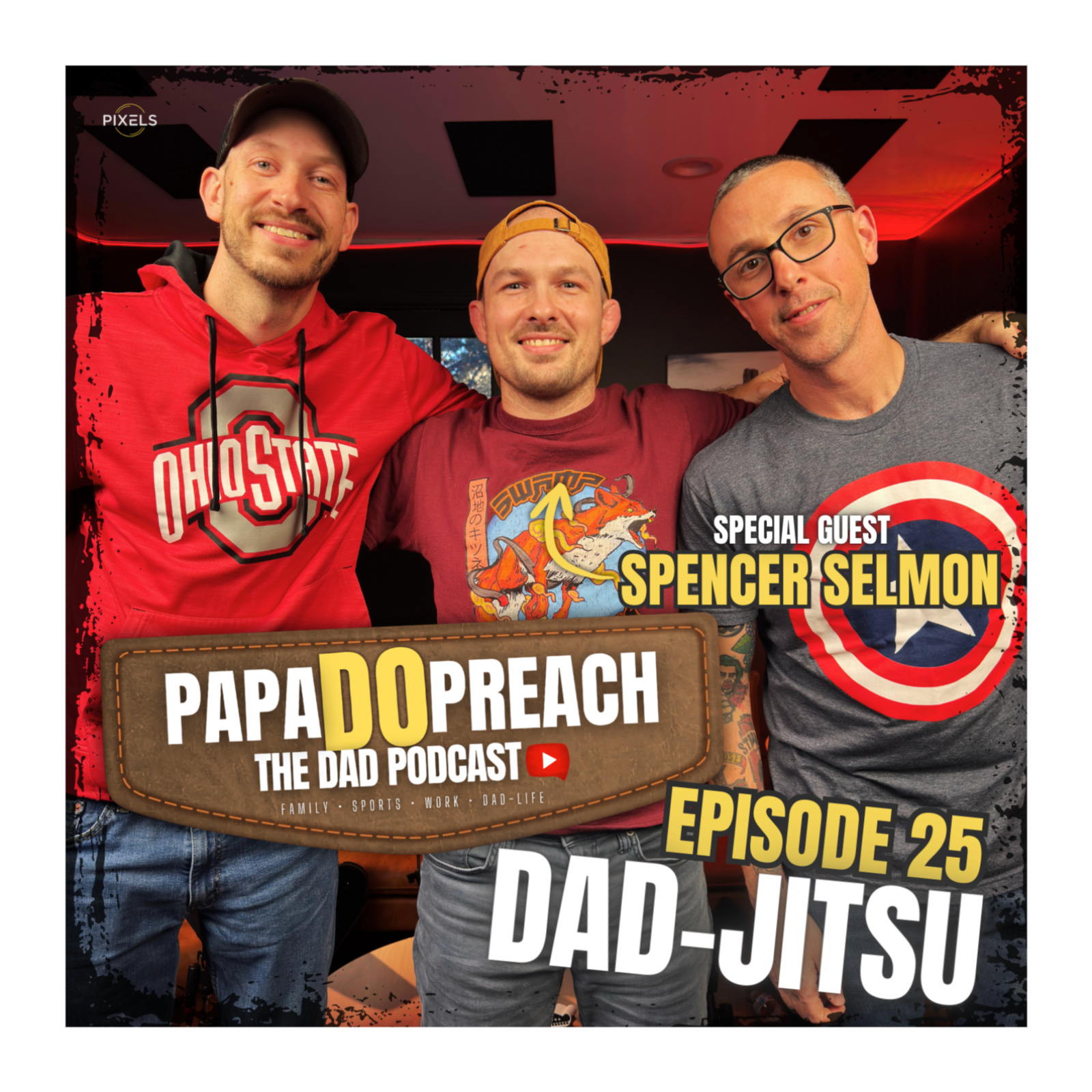 PAPA DO PREACH: The Dad Podcast
