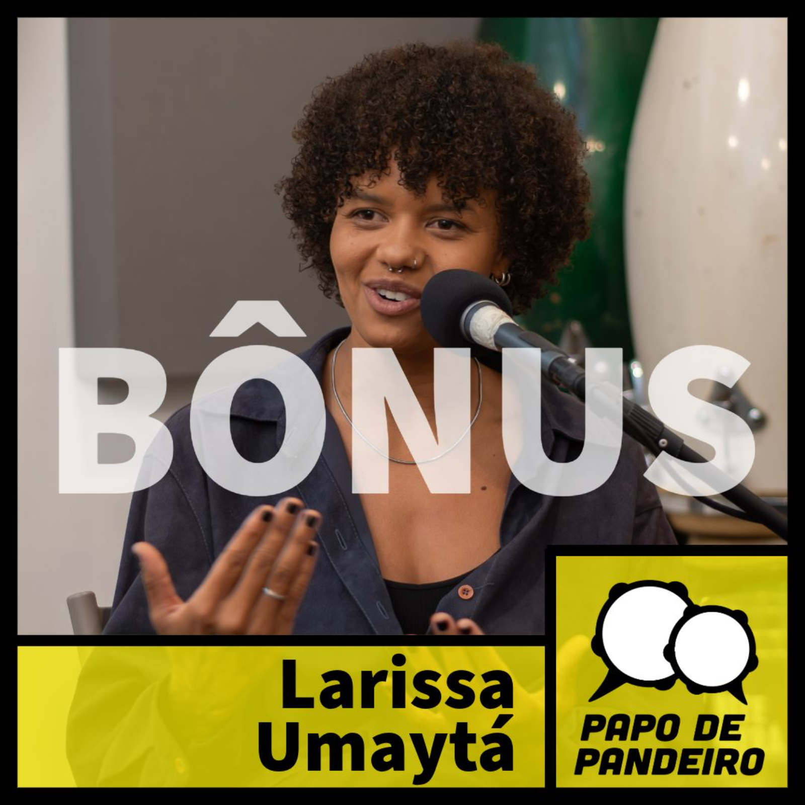 Larissa Umaytá - Bônus episode artwork