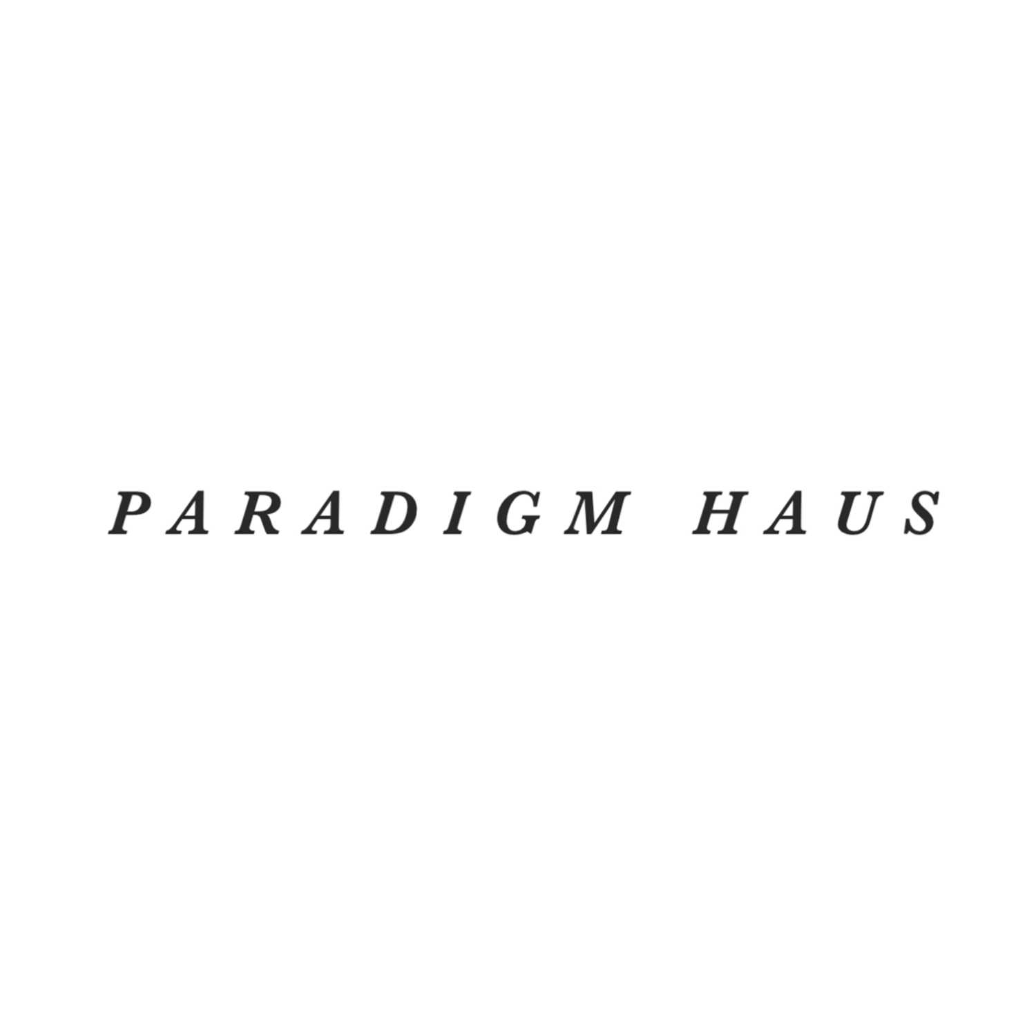 Paradigm Haus Podcast