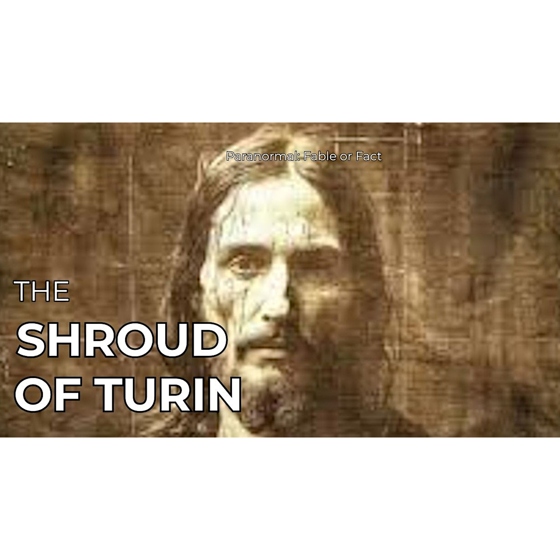 The Shroud of Turin