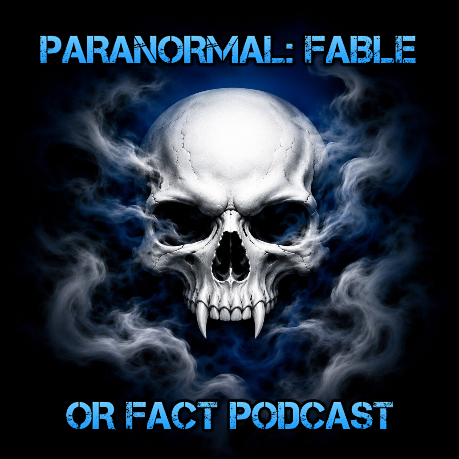 Paranormal: Fable or Fact