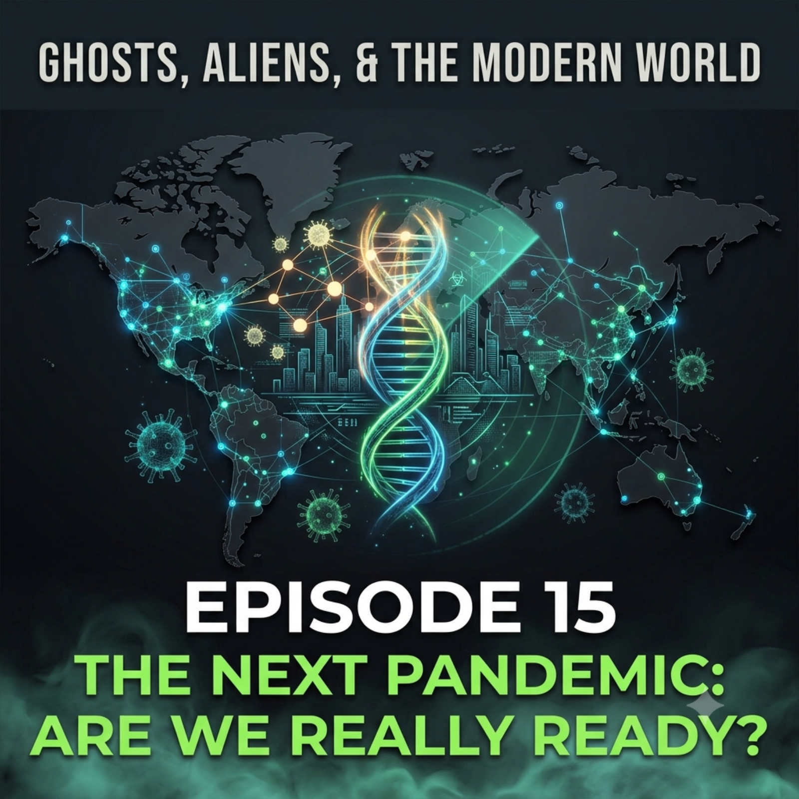 The Next Pandemic:Are We Really Ready episode artwork