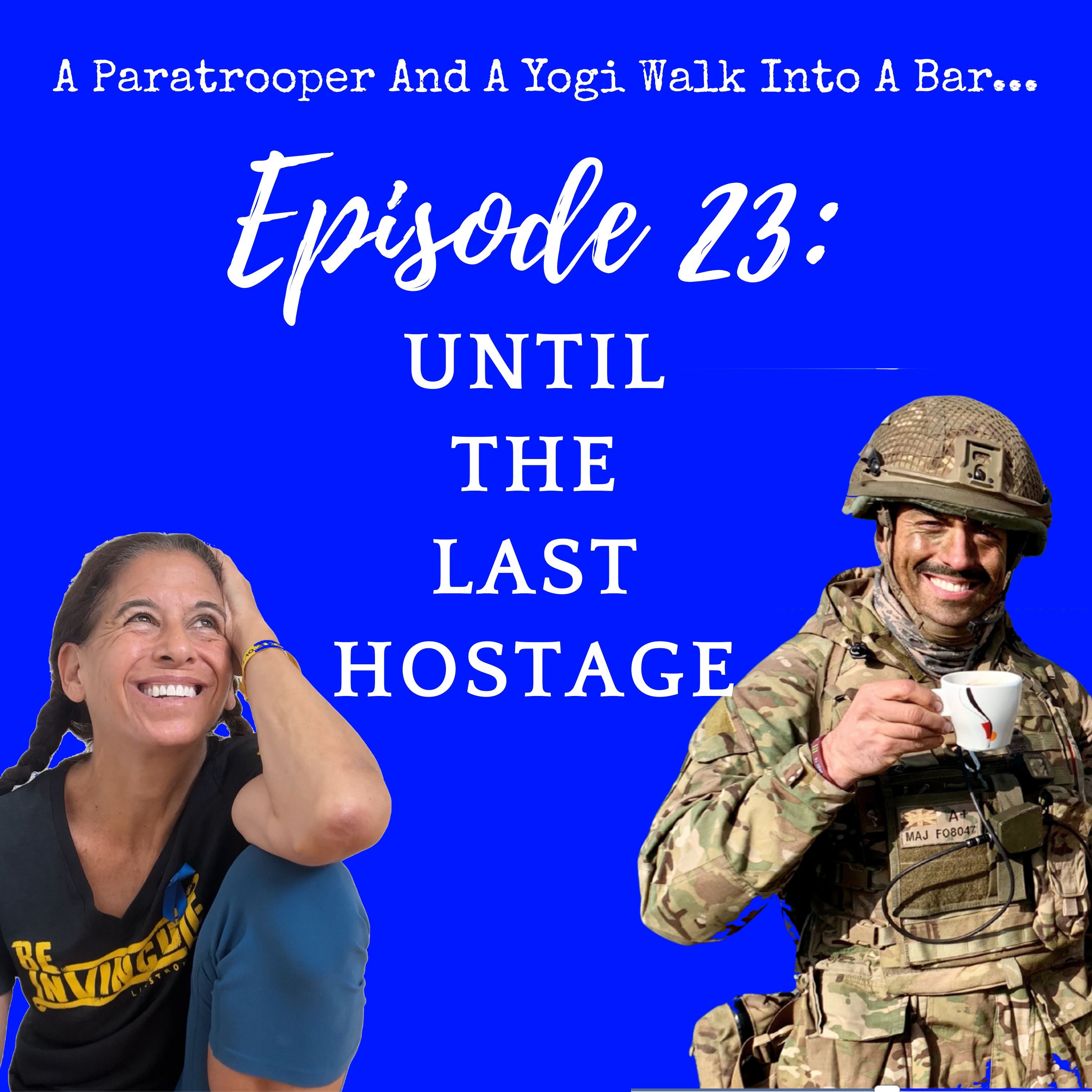 No One Left Behind 🪂 🤸 Hostage Release Thoughts & Celebrations episode artwork