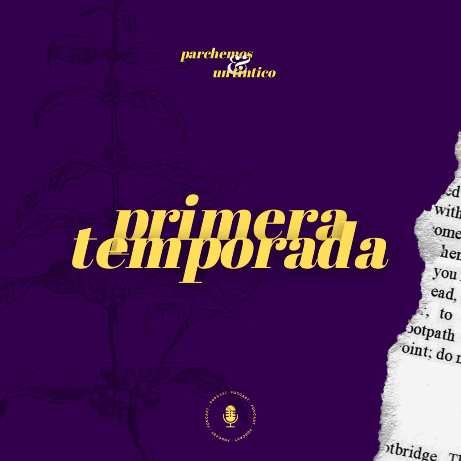 Primera Temporada De Parchemos & Un Tintico