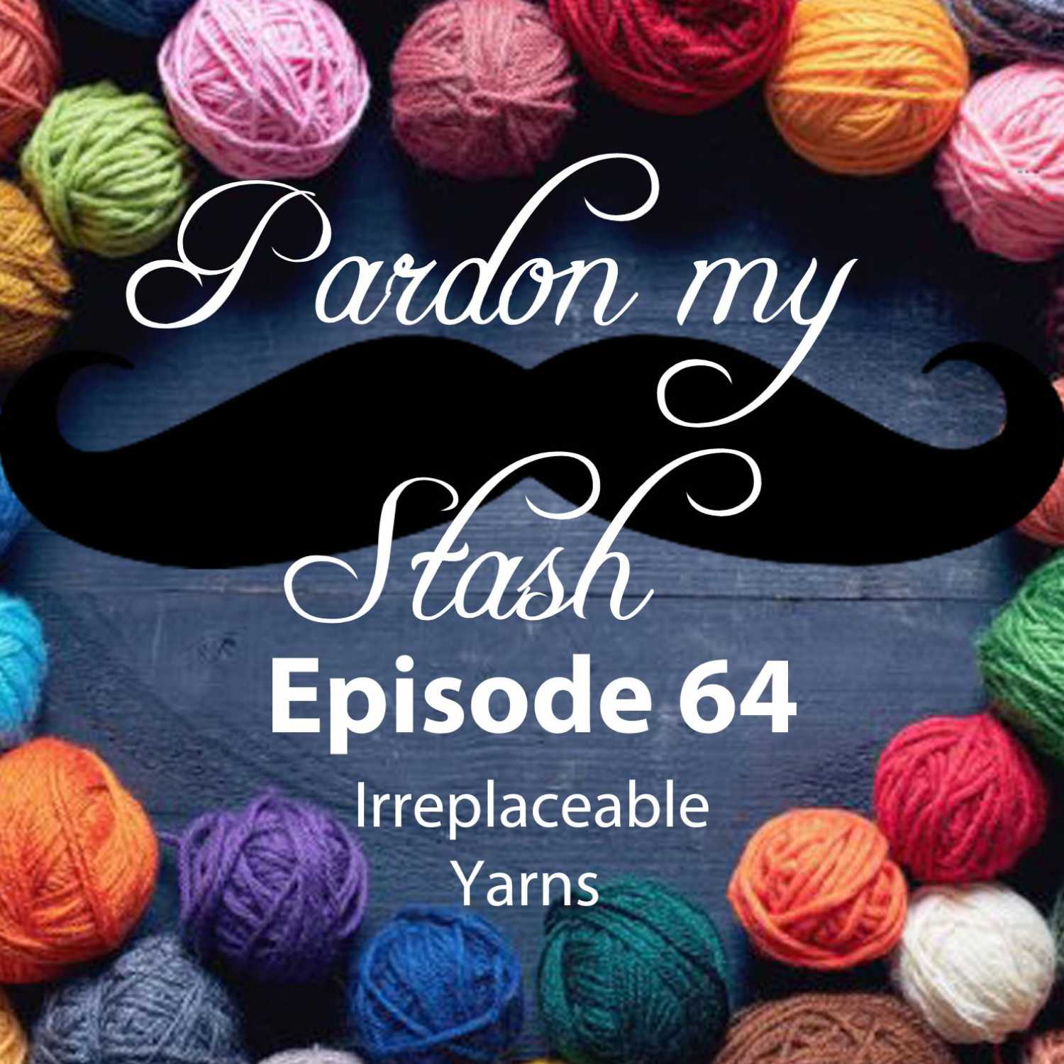 Irreplaceable Yarn