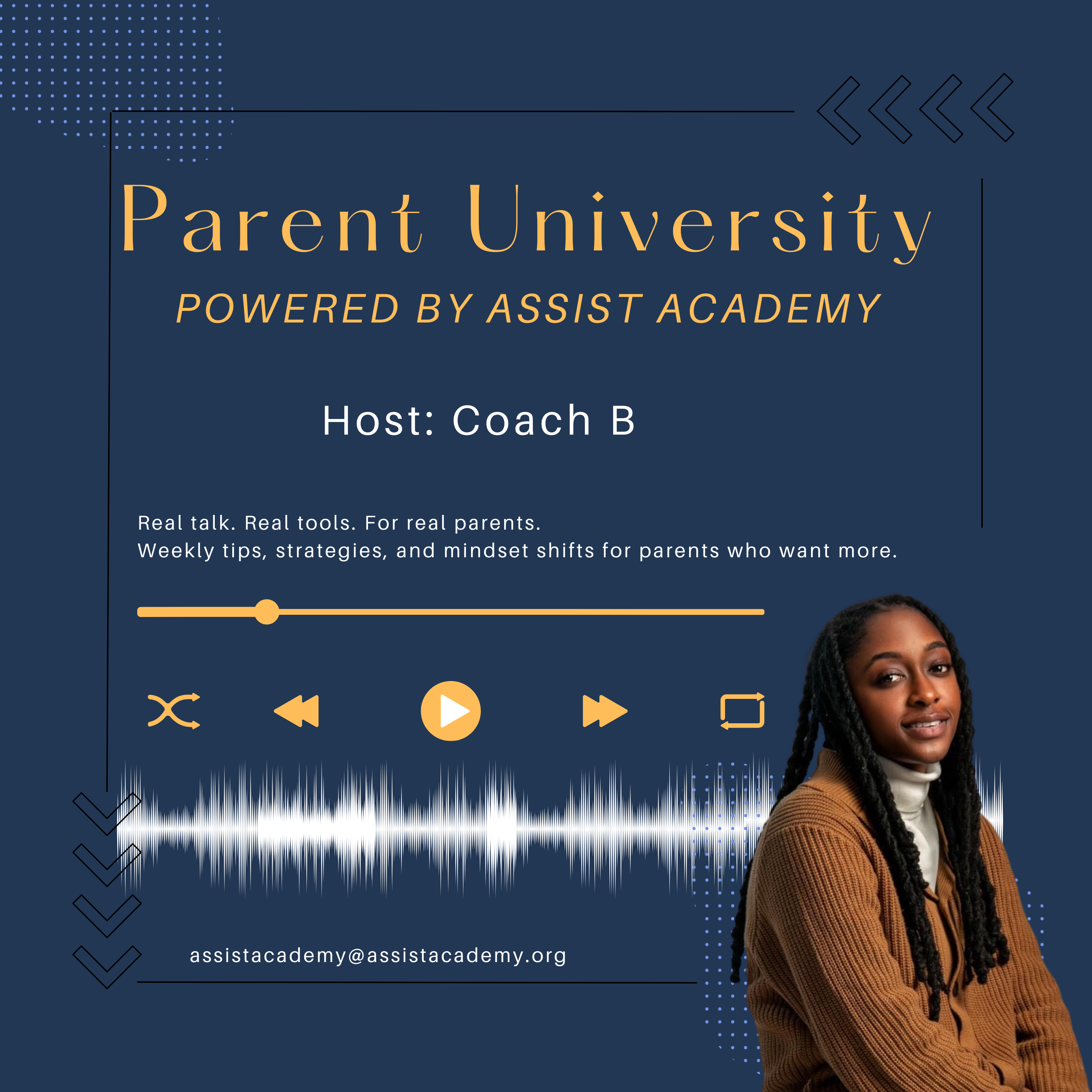  Parent University powered by Assist Academy — Podcast