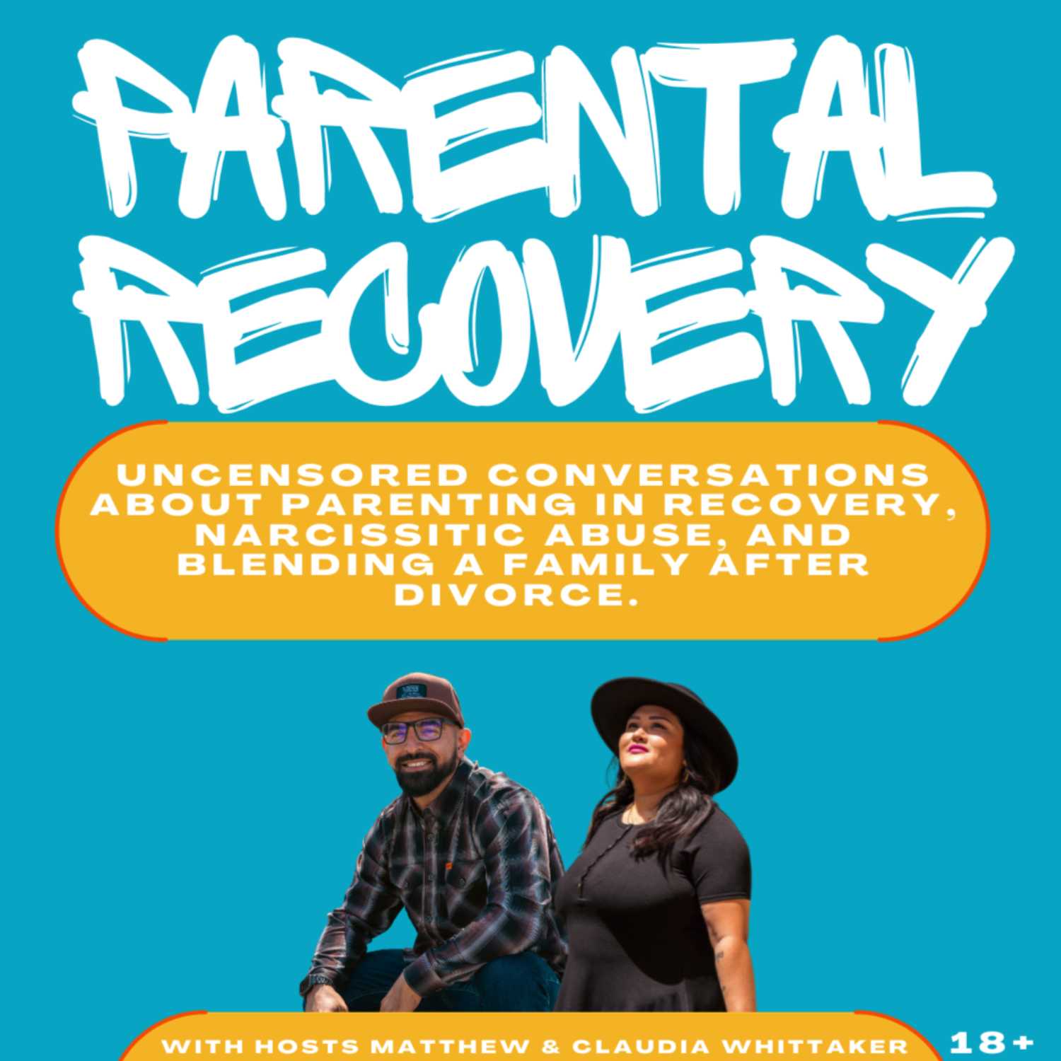 Parental Recovery: Explicit Content podcast artwork