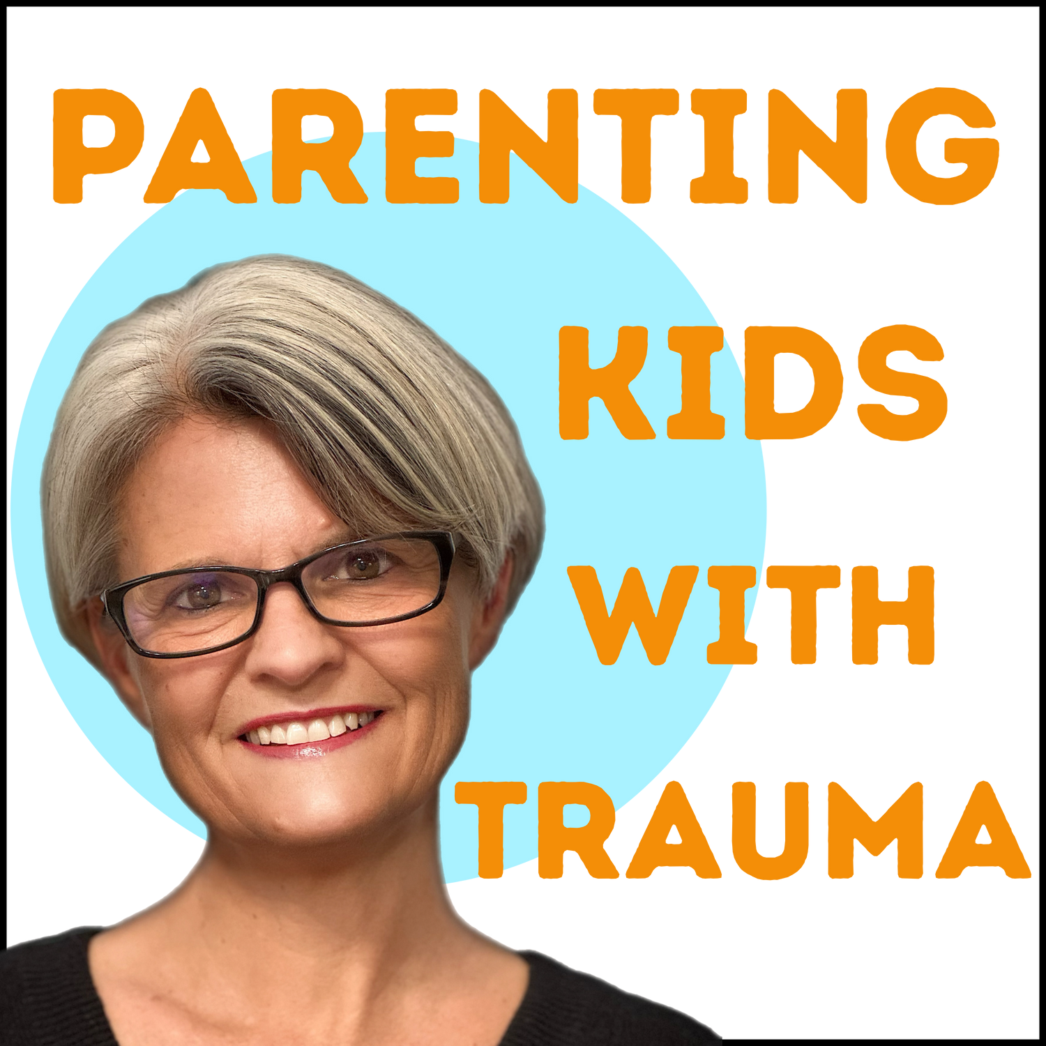 Parenting Kids with Trauma