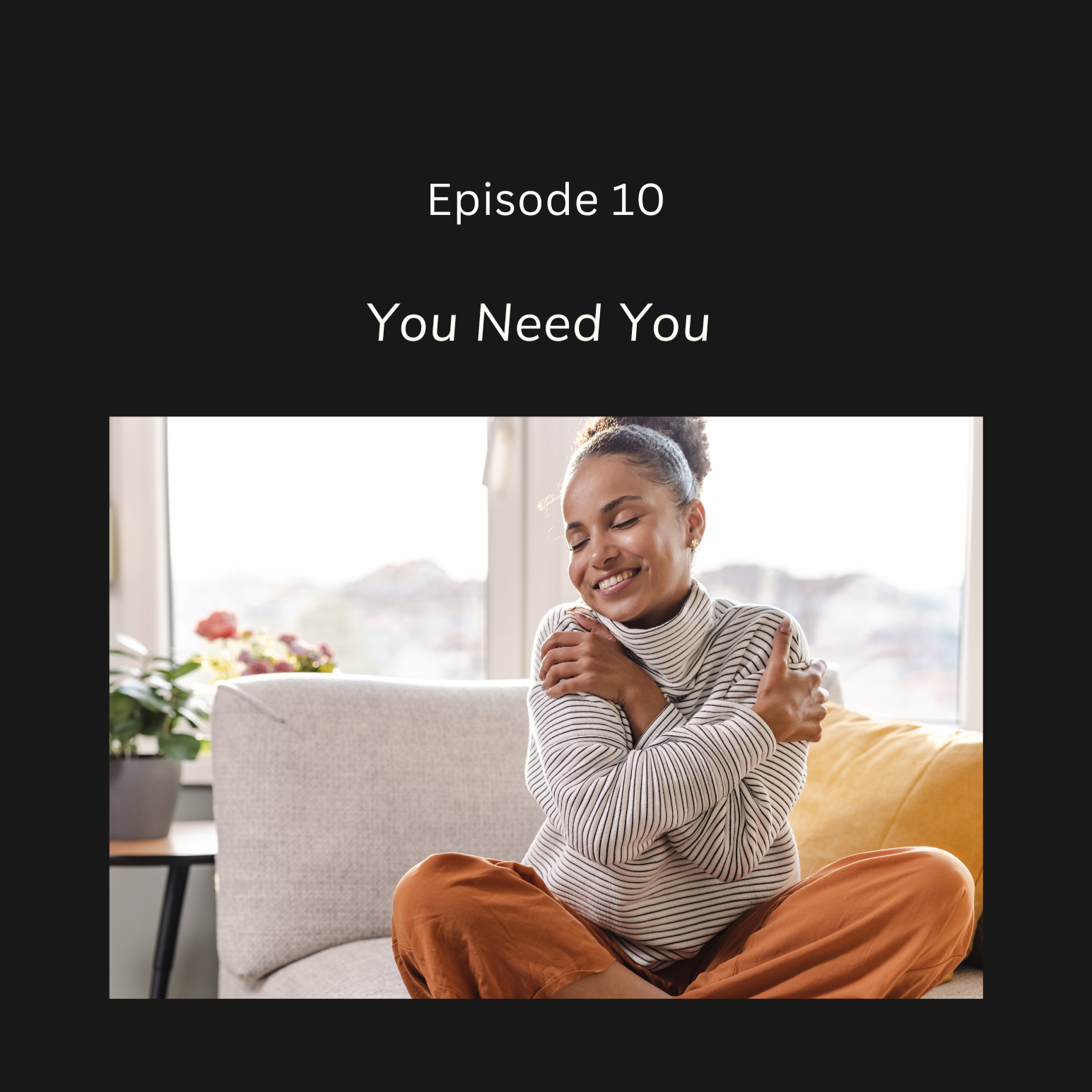 You Need You 