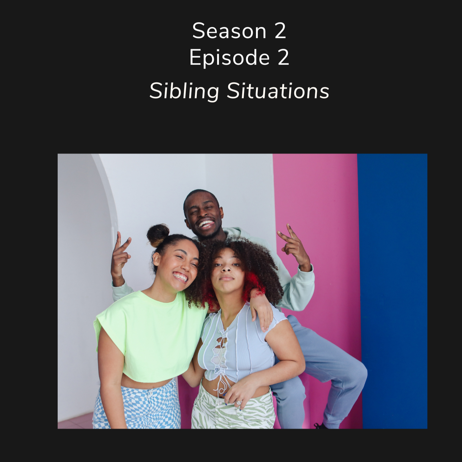 Sibling Situations 