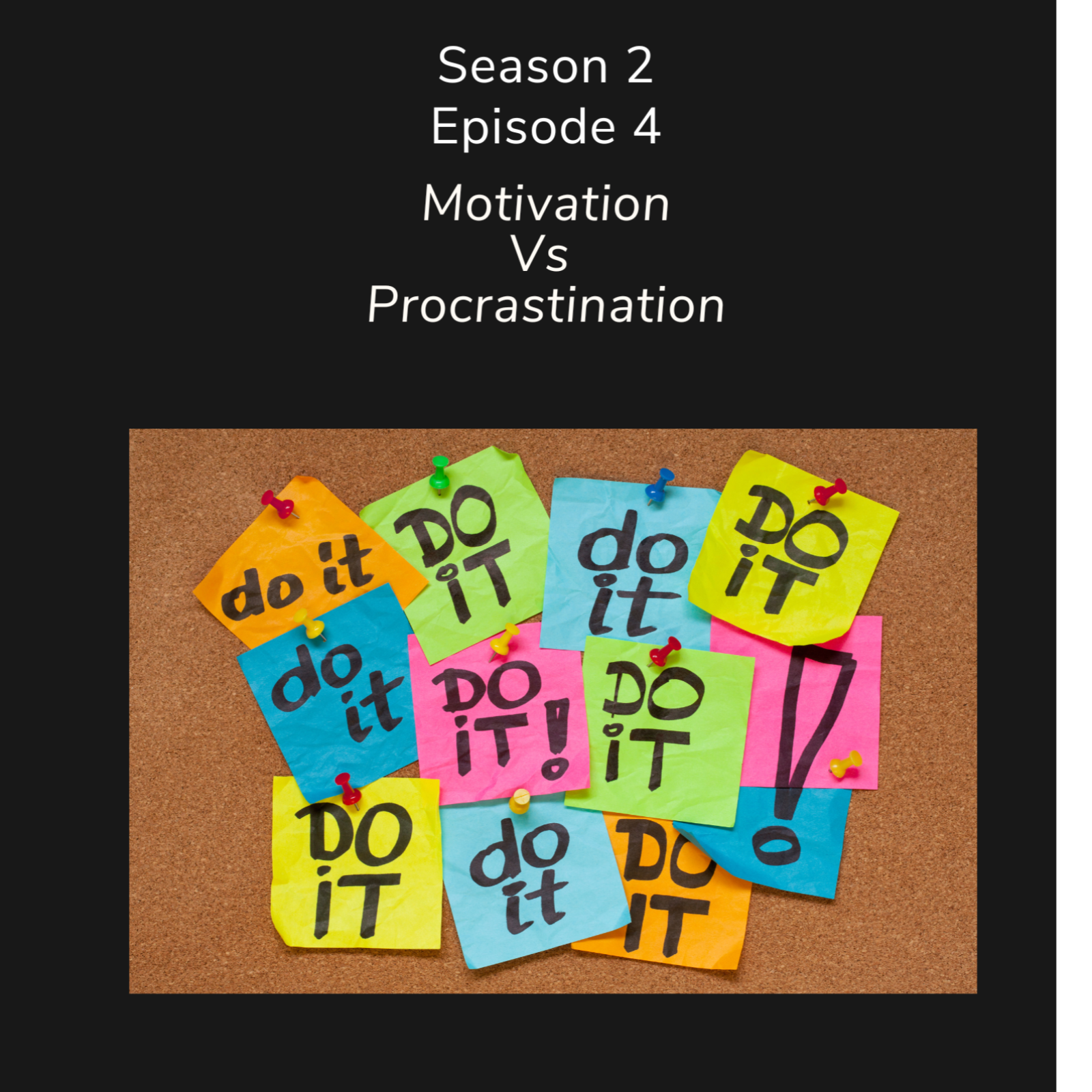 Motivation vs. Procrastination 