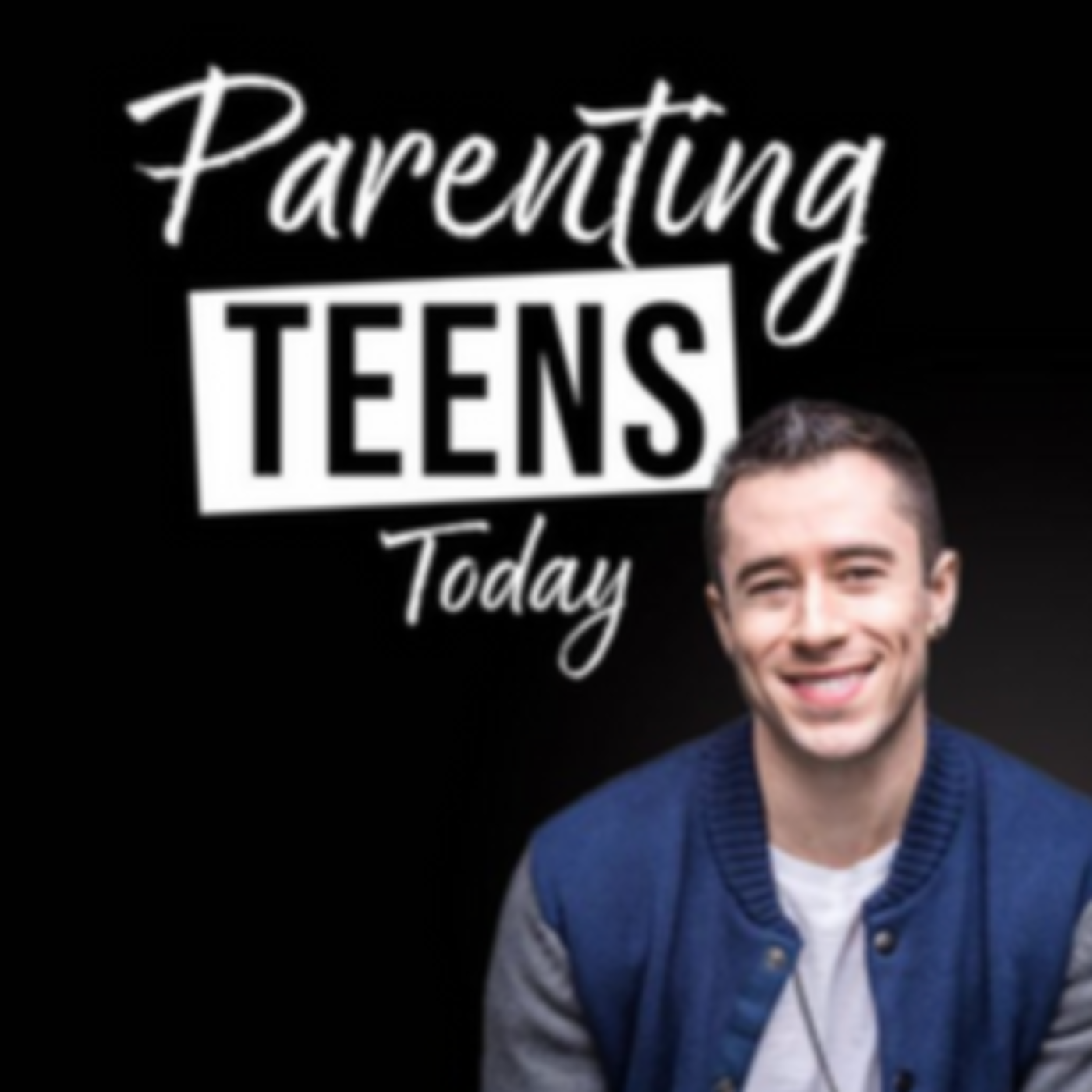 Parenting Teens Today