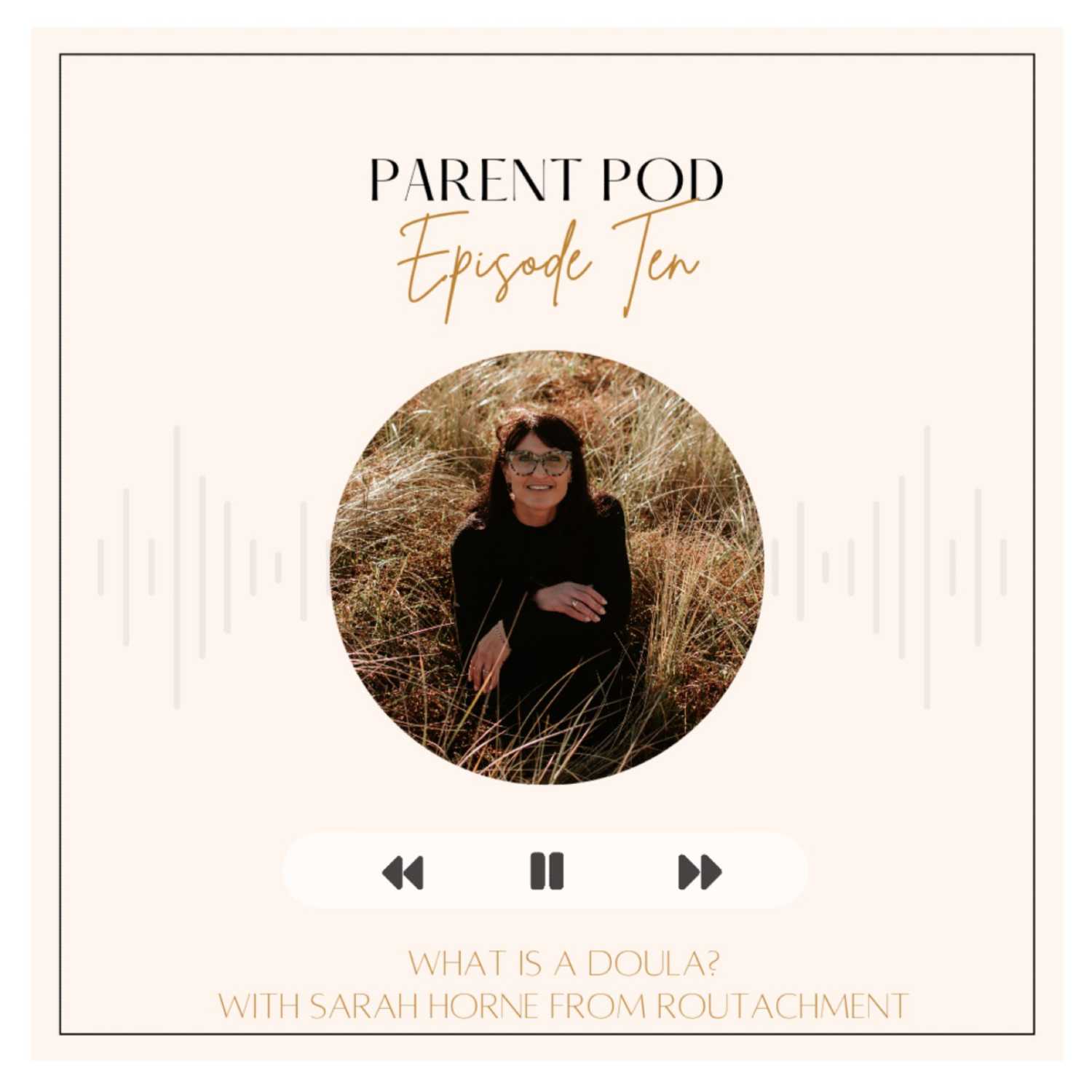 Parent Pod
