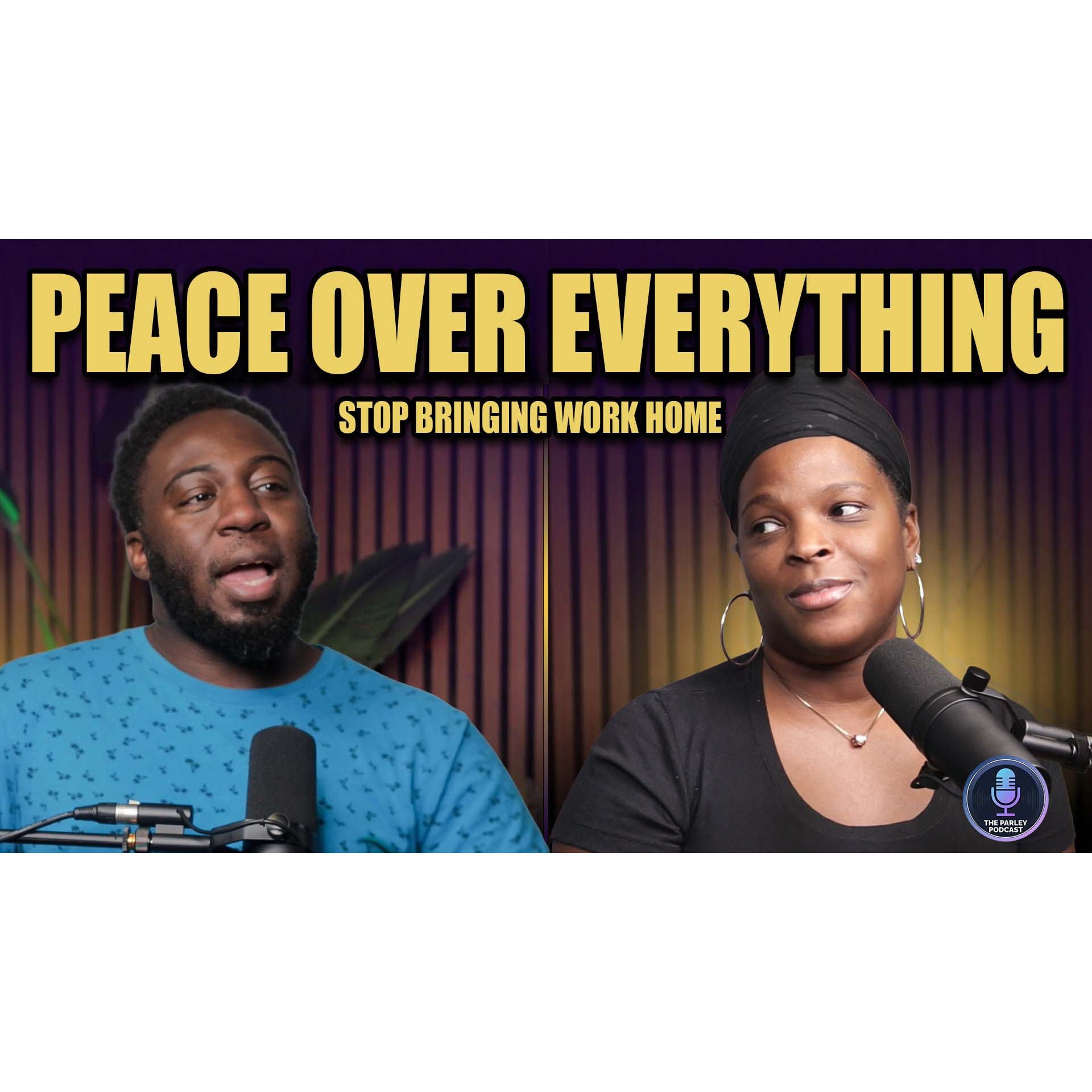 Peace Over Everything: Creating a Home Your Marriage Deserves episode artwork