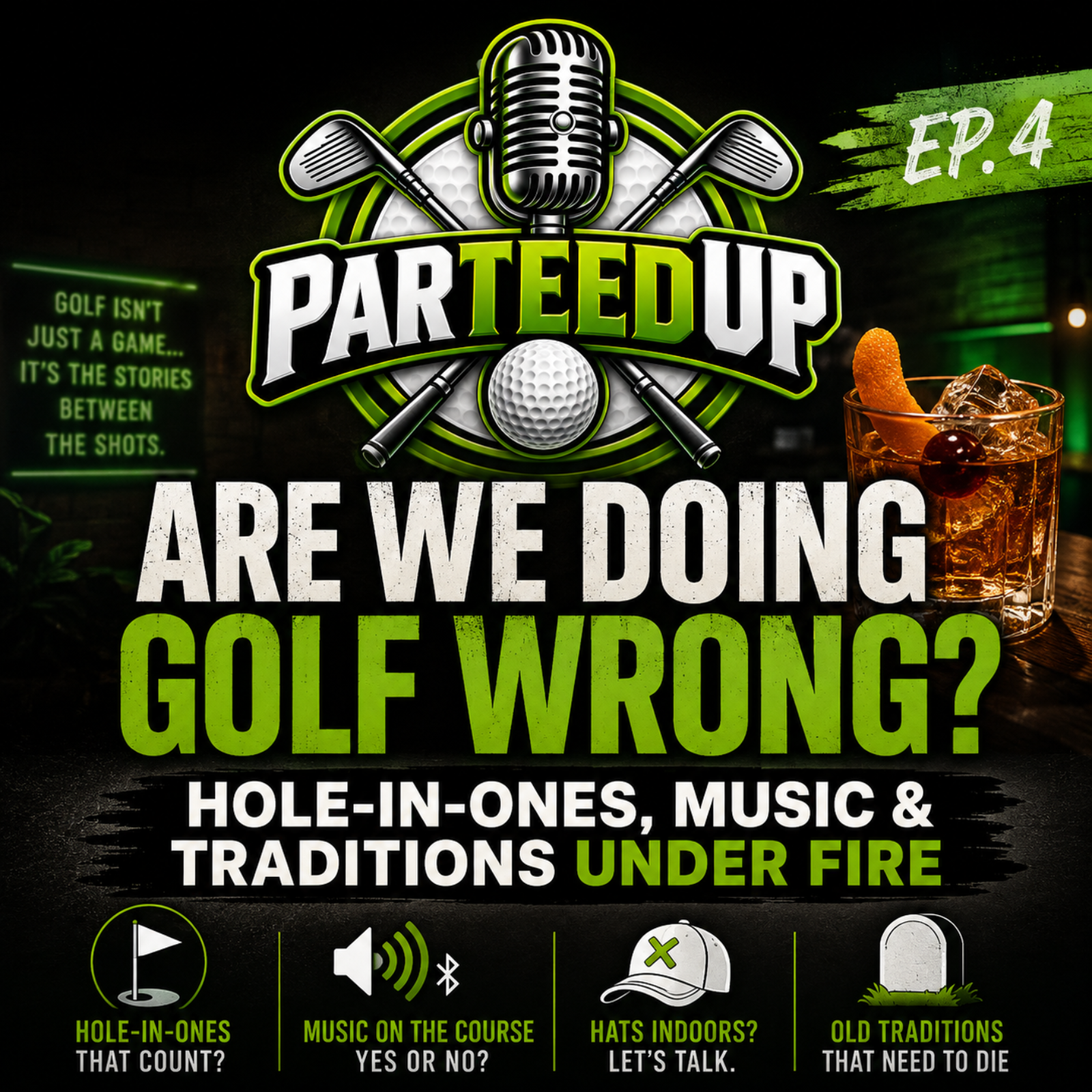 Are We Doing Golf Wrong? Hole-in-Ones, Music & Traditions Under Fire episode artwork