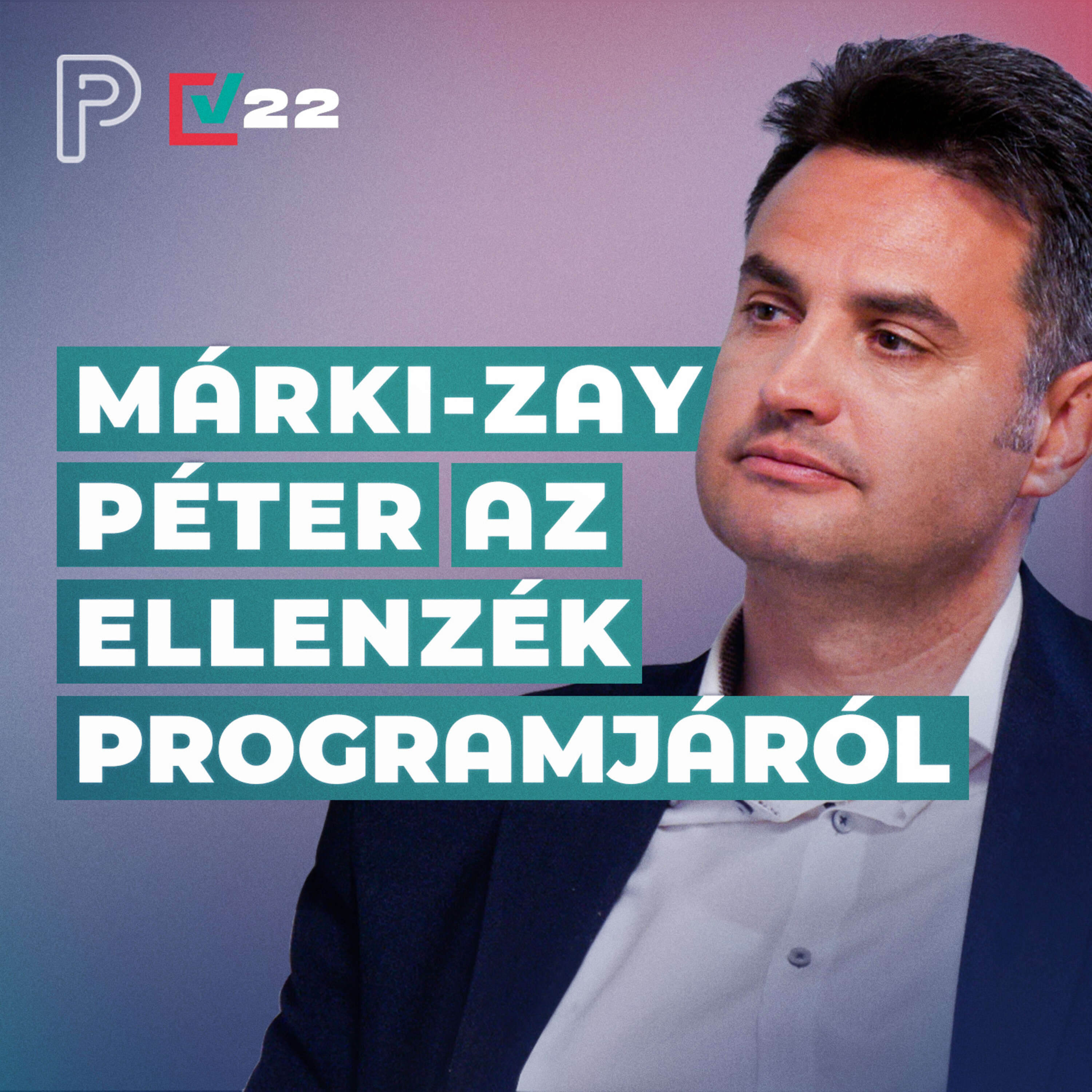 Így kormányozna Márki-Zay Péter, ha az ellenzék nyerné a választást