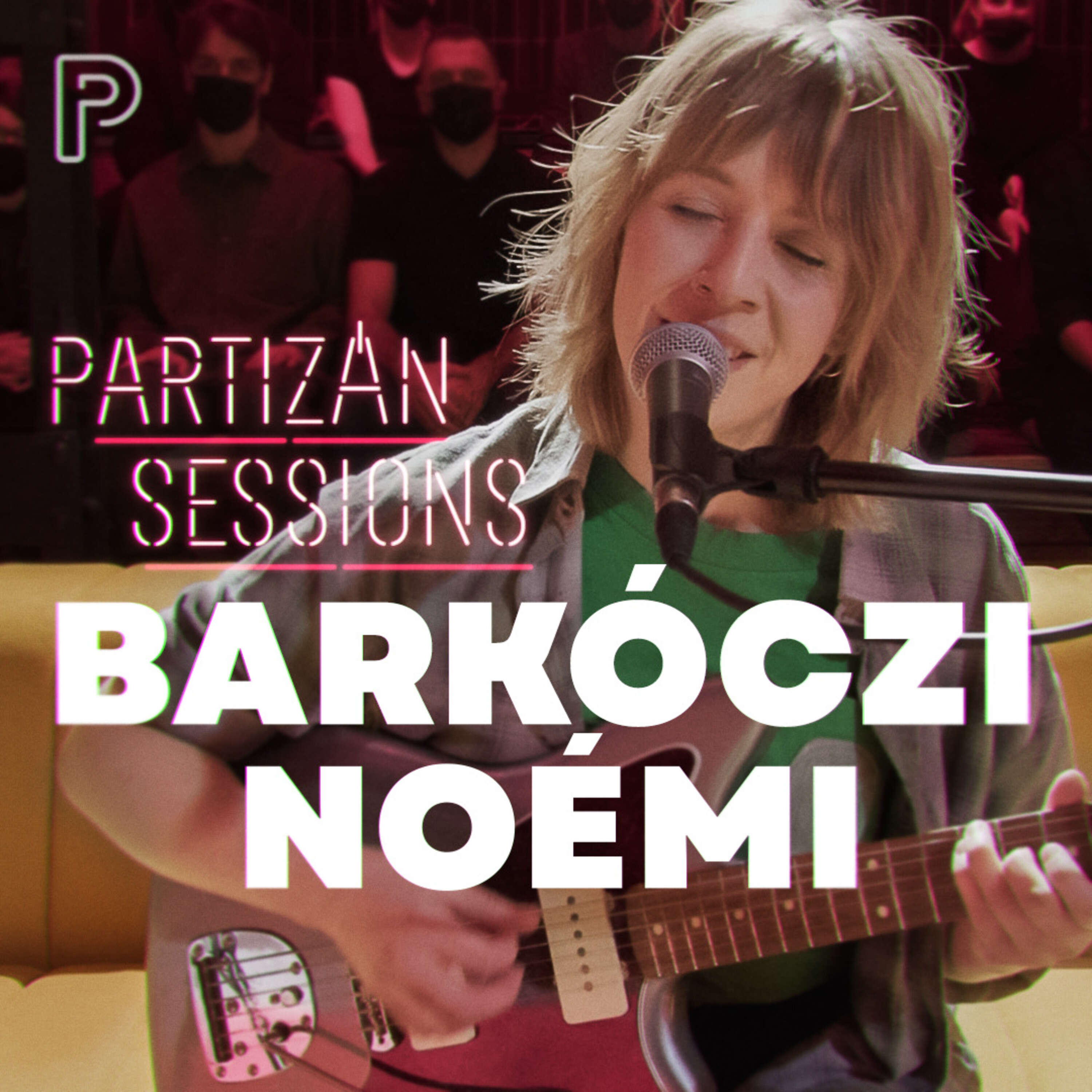 Partizán Sessions | Barkóczi Noémi - Belső udvar