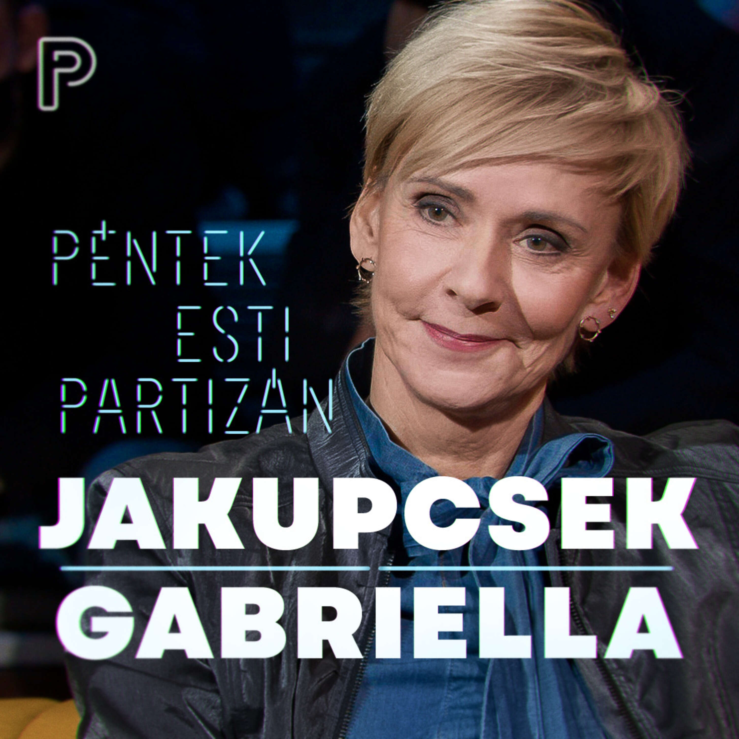 Jakupcsek: Kiherélte a férfiakat a #metoo | Péntek Esti Partizán