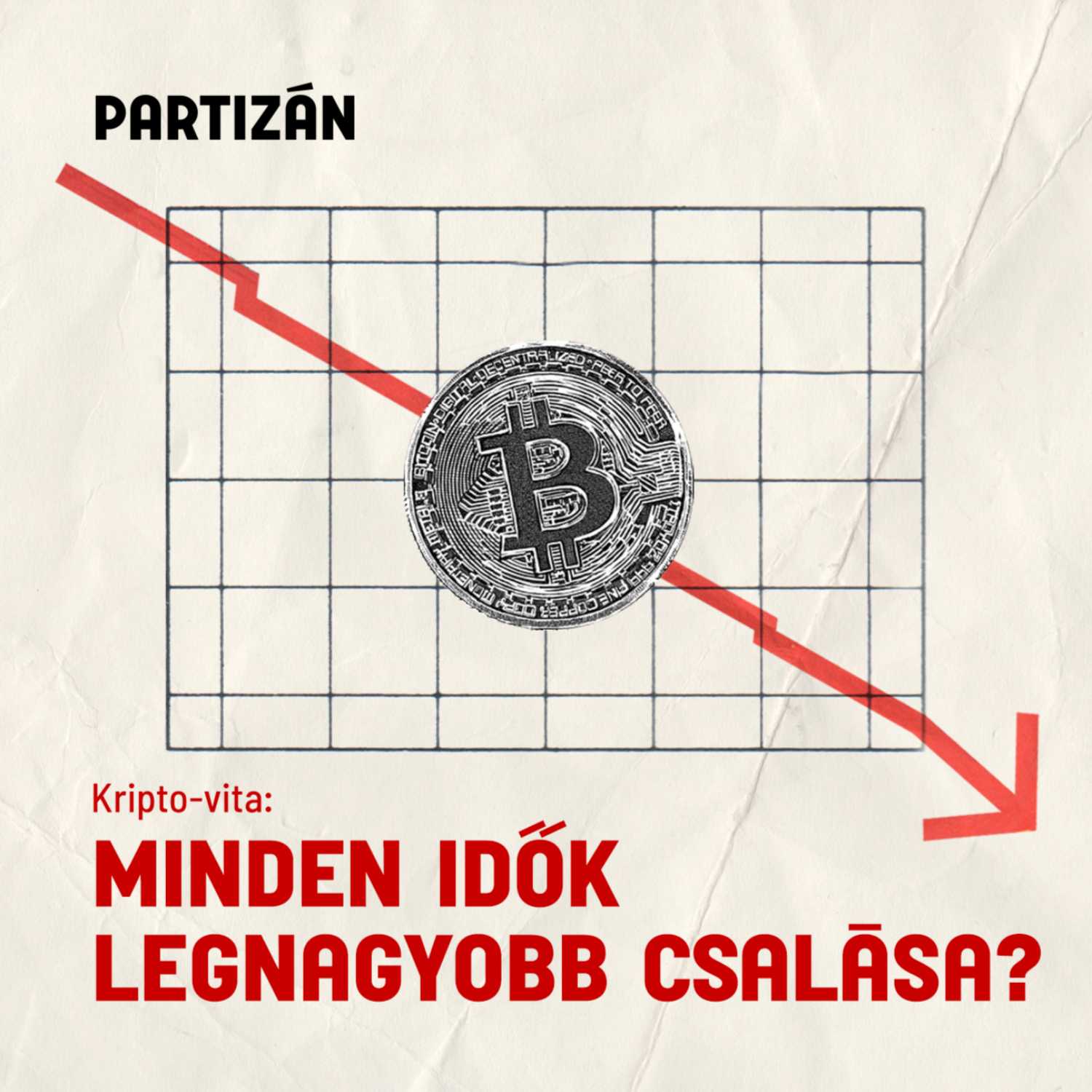 Az évszázad átverése vagy a jövő pénze? 