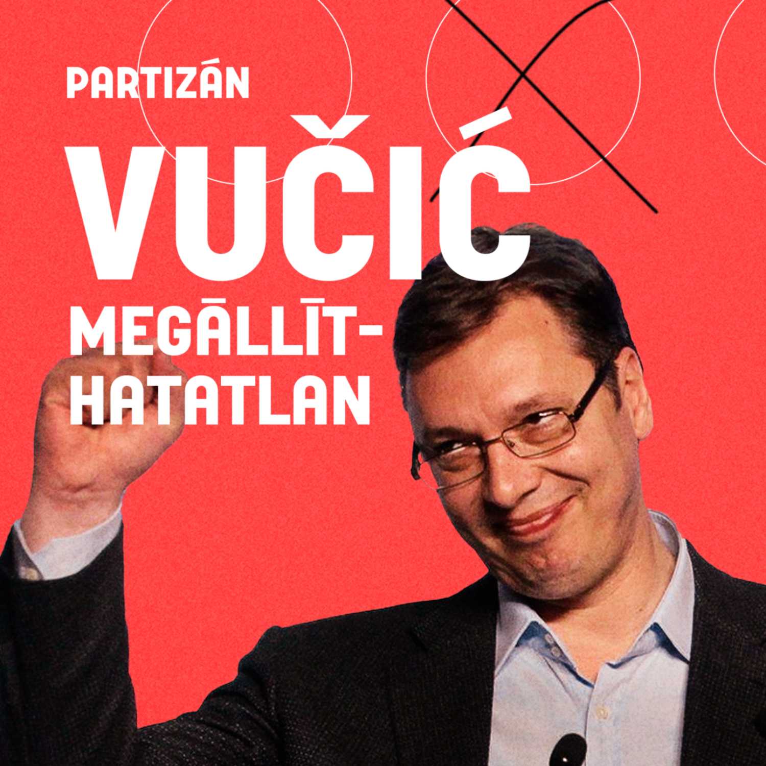 Bukott az ellenzéki összefogás Szerbiában is, bejött Vučić terve | választási kiértékelő