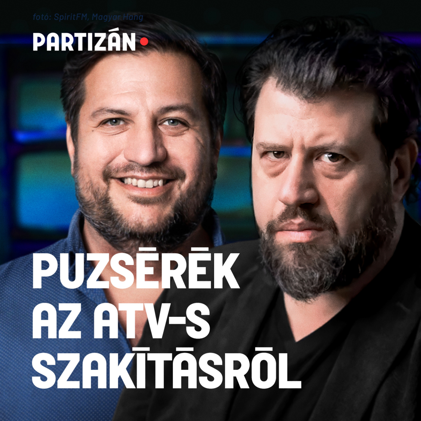 Puzsér: Fügefalevél voltunk, ami az ATV ágyékát takarta