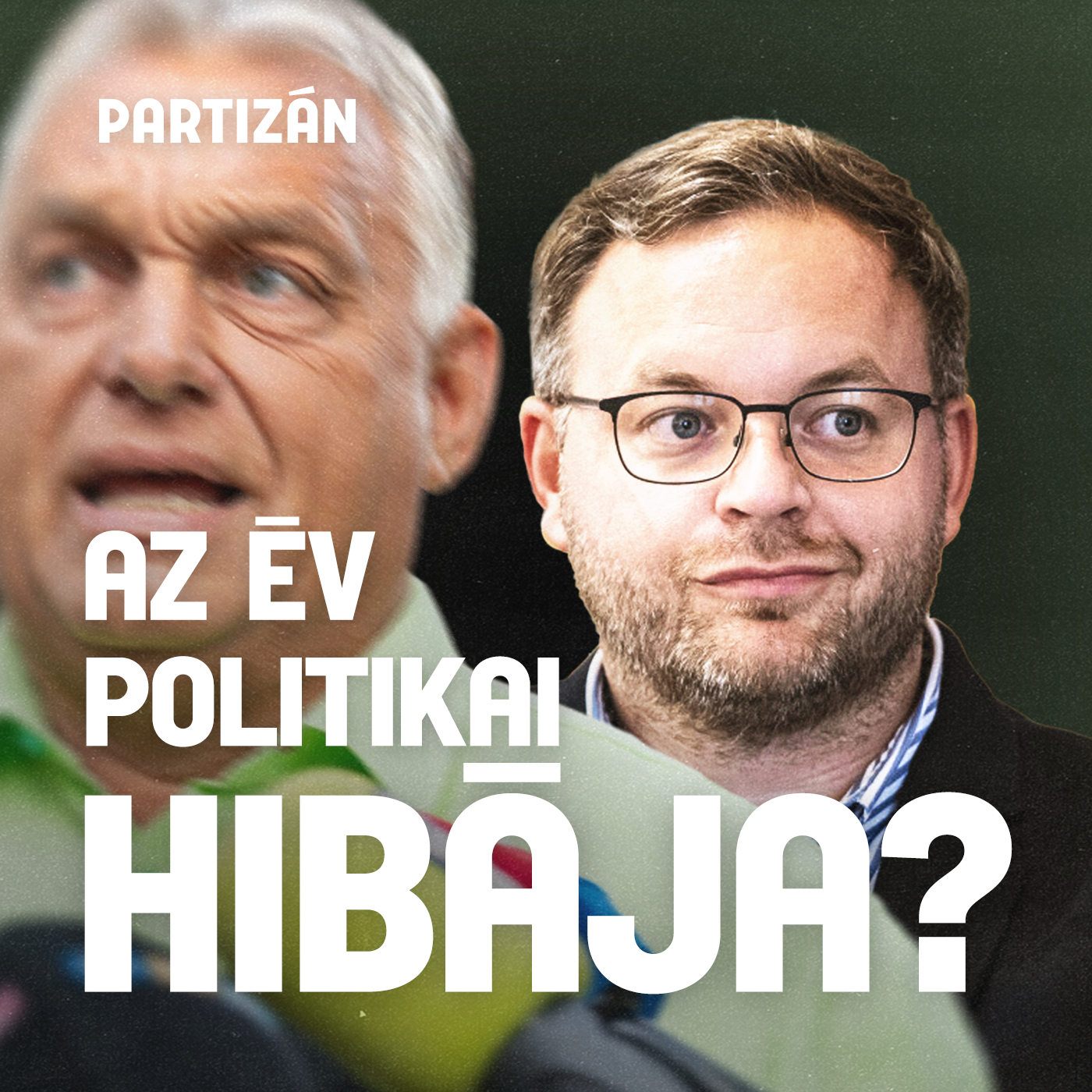 Orbán Balázs kijelentése | élőben Ruff, Magyari, Dull