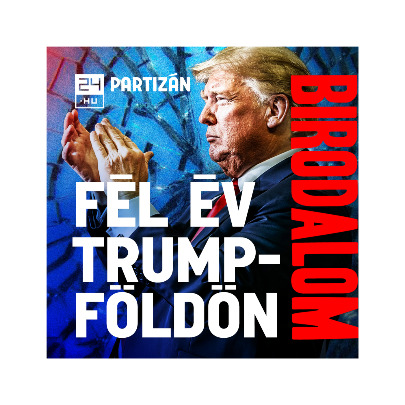 Trump megnyerte az első fél évet, Amerika kevésbé | Birodalom #09