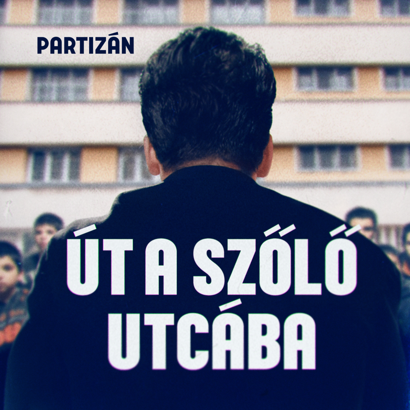 Rendszerszintű fenyítés, hajléktalanságba menekülő fiatalkorúak⎟ Egy Szőlő utcai gyerek története