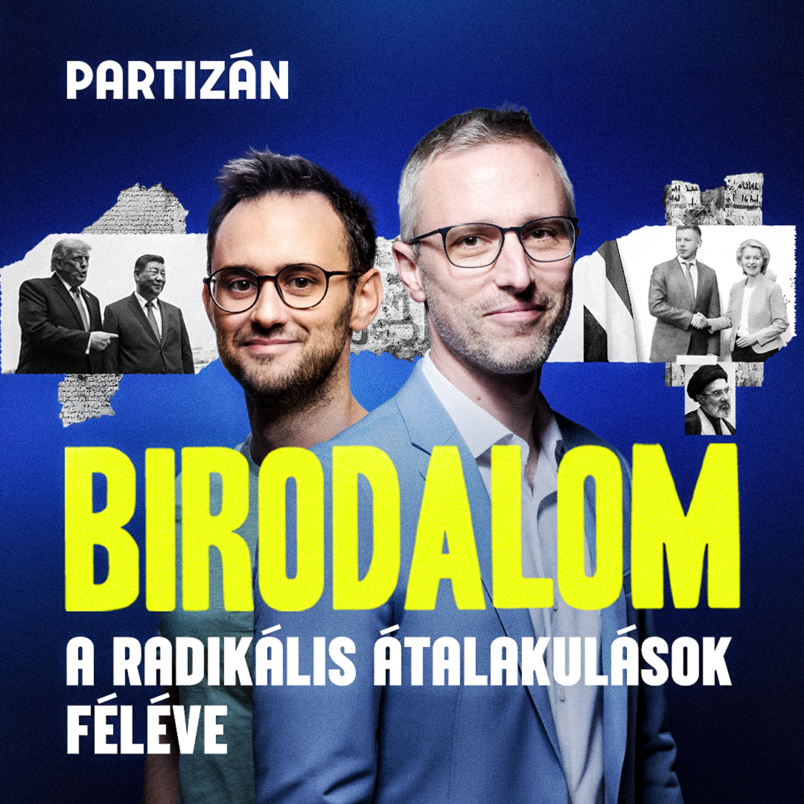 Az iráni háború sarkaiból forgatta ki a világpolitikát | Birodalom #26 episode artwork