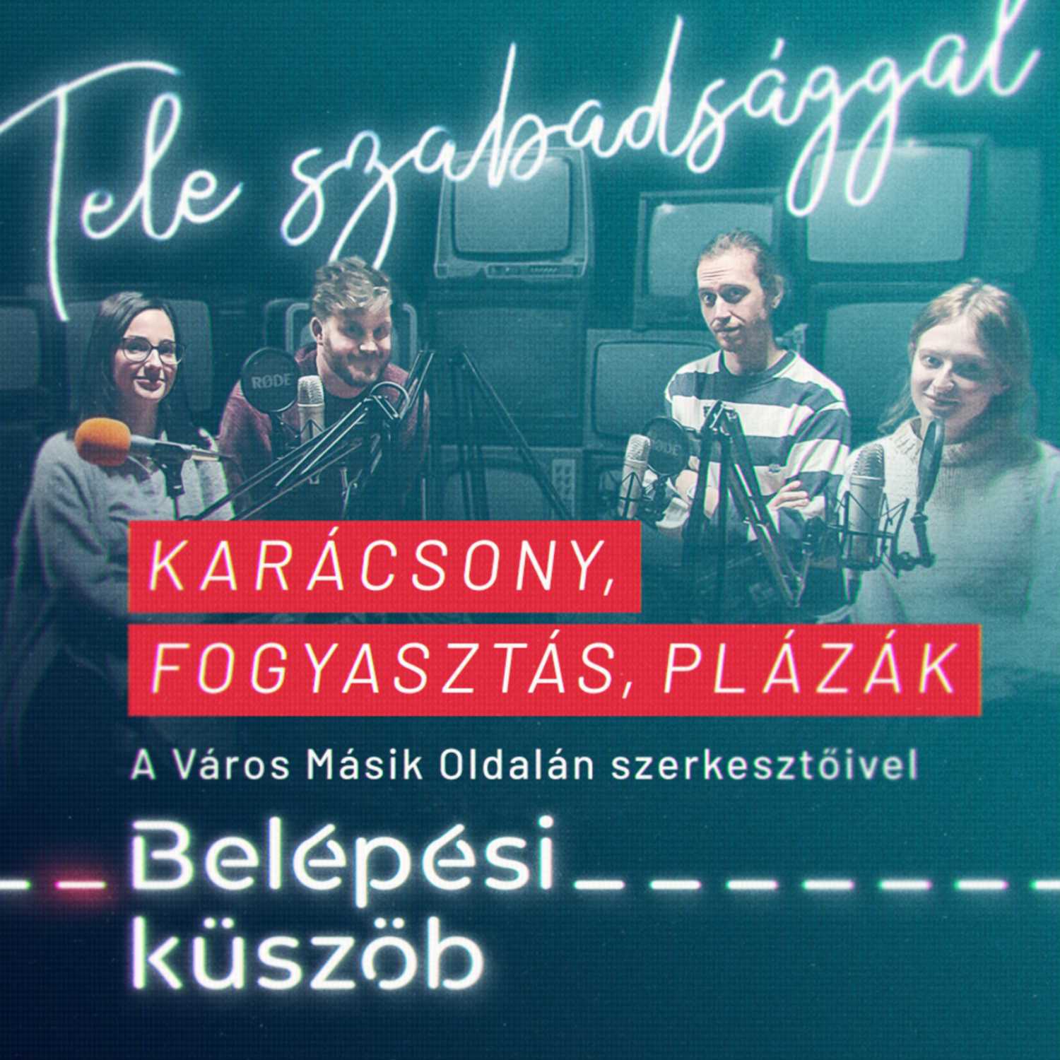 Karácsony, fogyasztás, plázák - A Város Másik Oldalán szerkesztőivel beszélgetünk | Belépési küszöb