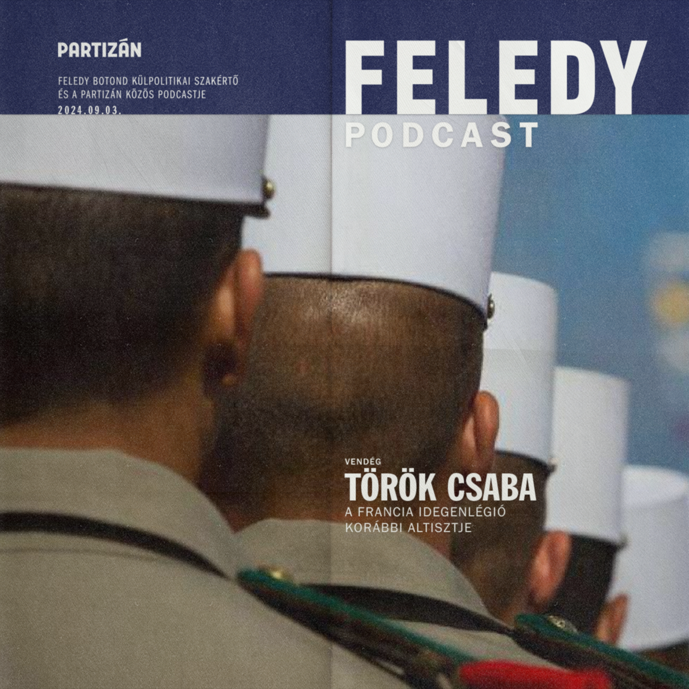 Mítosz és valóság: tíz év a francia idegenlégióban magyarként