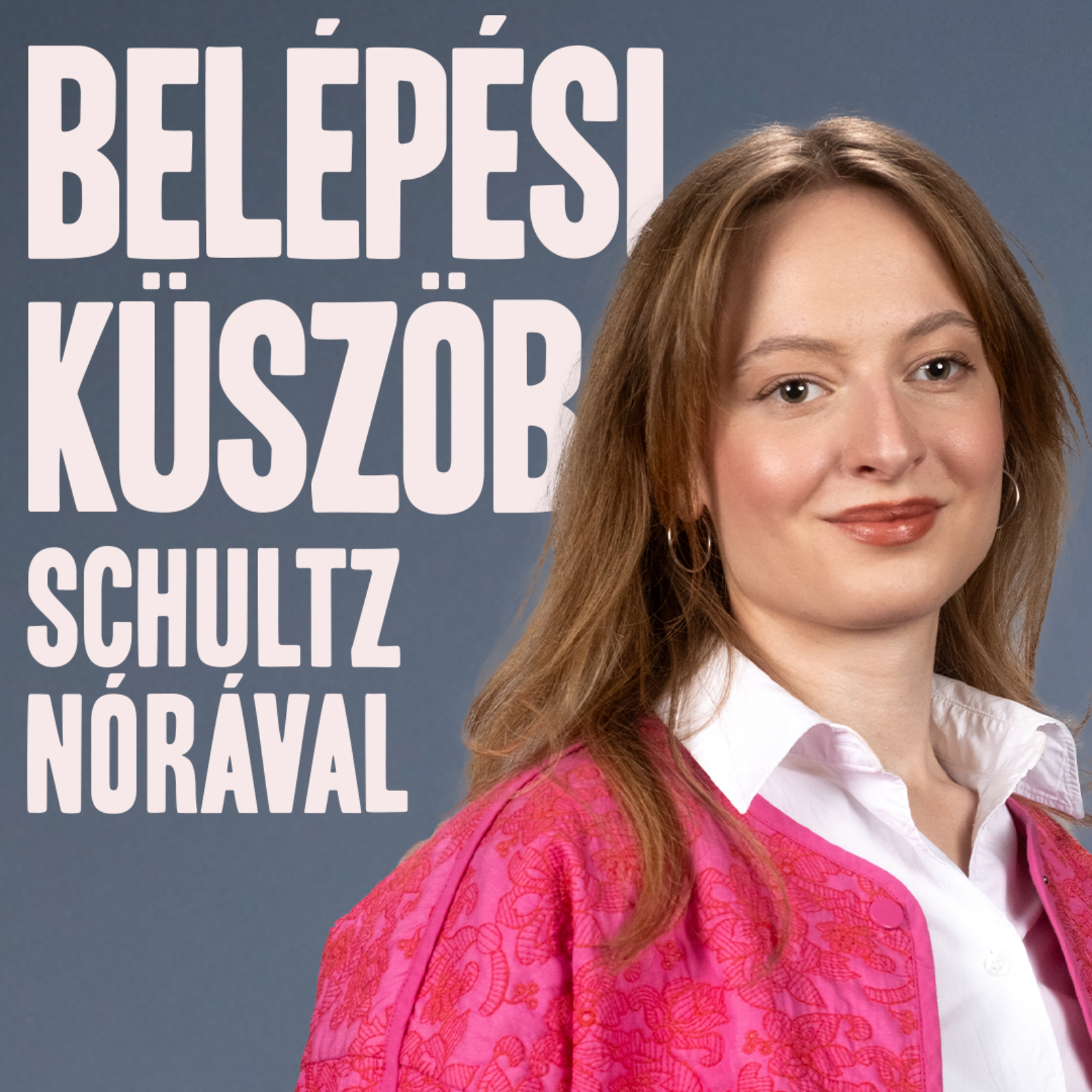 Egy valódi podcast-beszélgetés túl kockázatos Orbánnak | Belépési Küszöb Schultz Nórával 