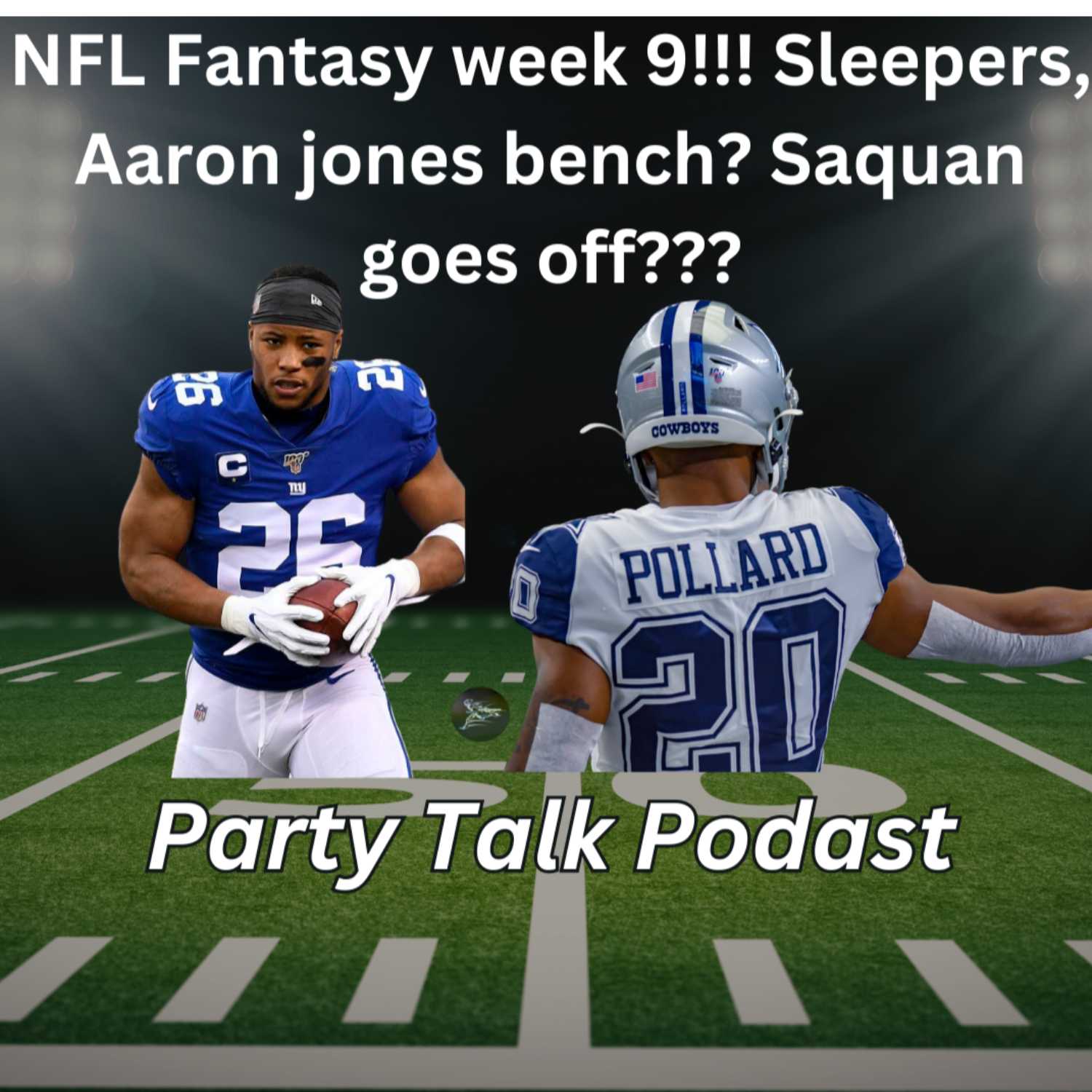 NFL Fantasy week 9!!! Sleepers, Aaron jones bench? Saquan goes off???