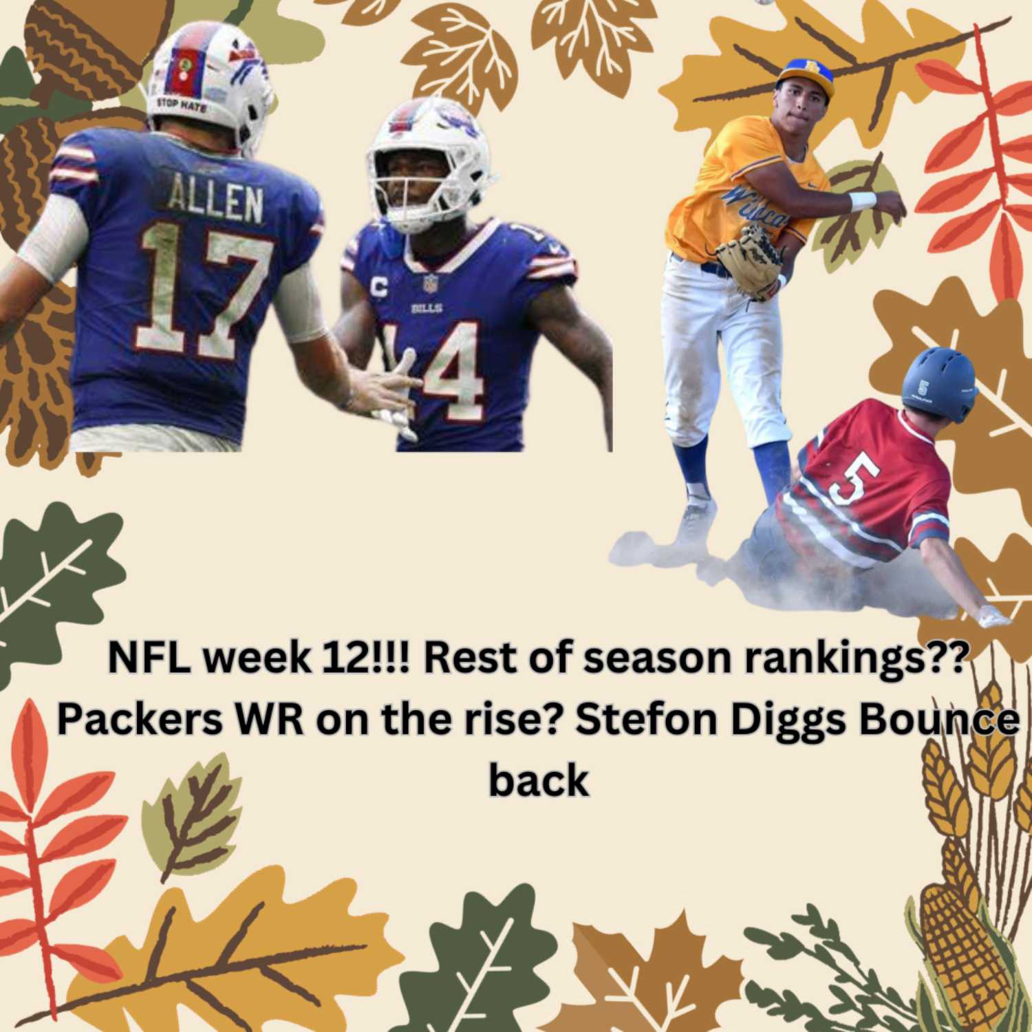 NFL week 12!!! Rest of season rankings?? Packers WR on the rise? Stefon Diggs Bounce back