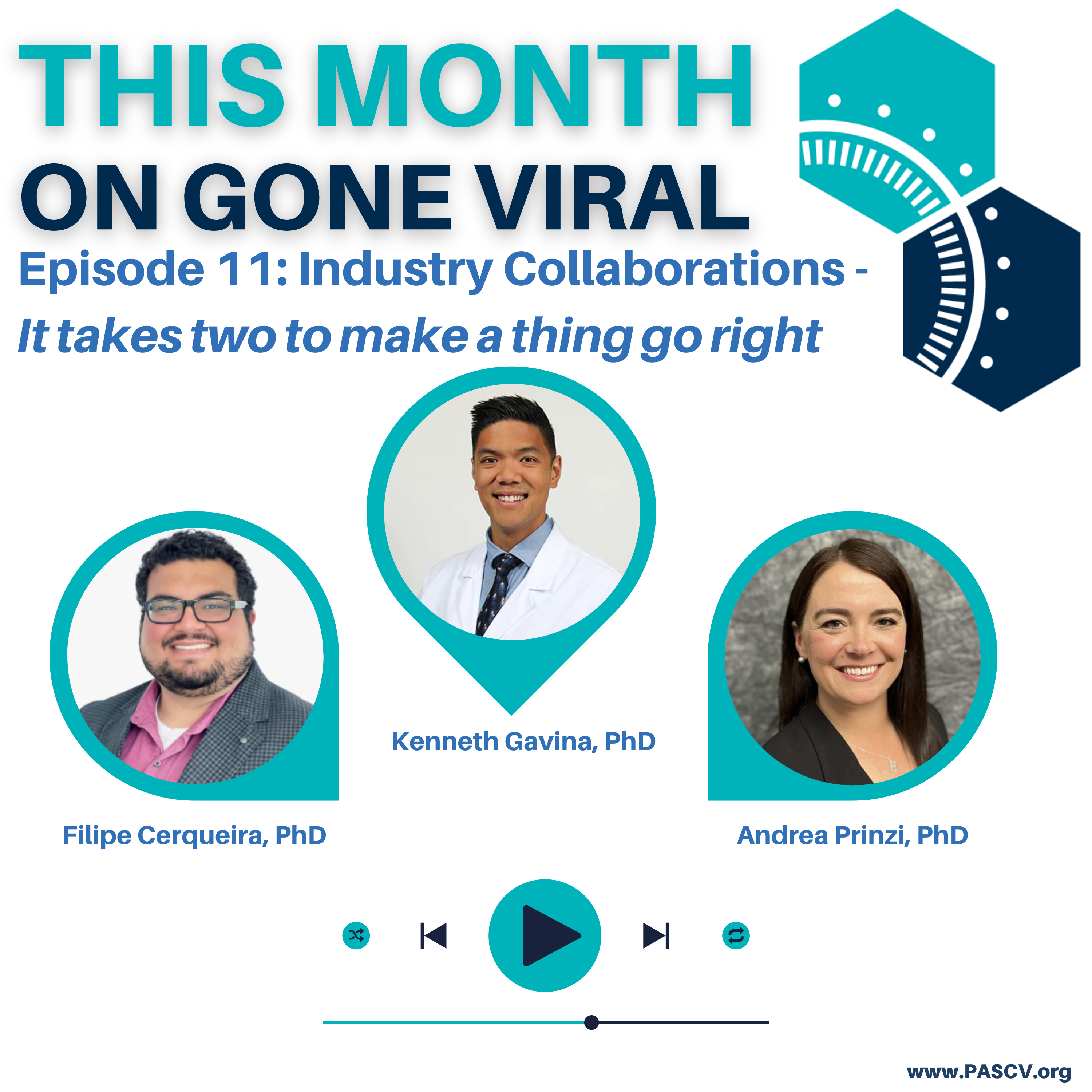 PASCV: Gone Viral