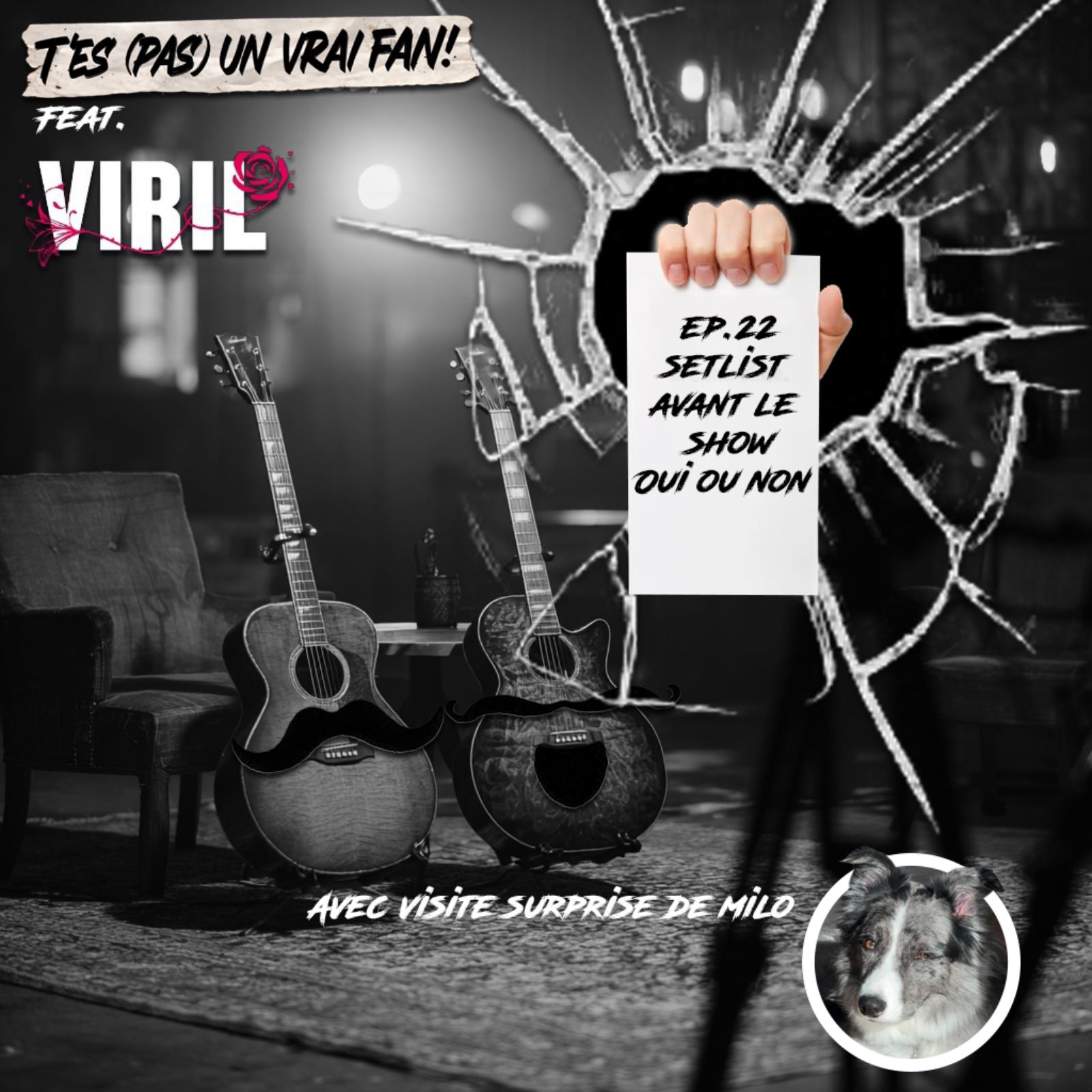 EP22: Setlist avant un show: Crime ou nécessité? [Feat. VIRIL]
