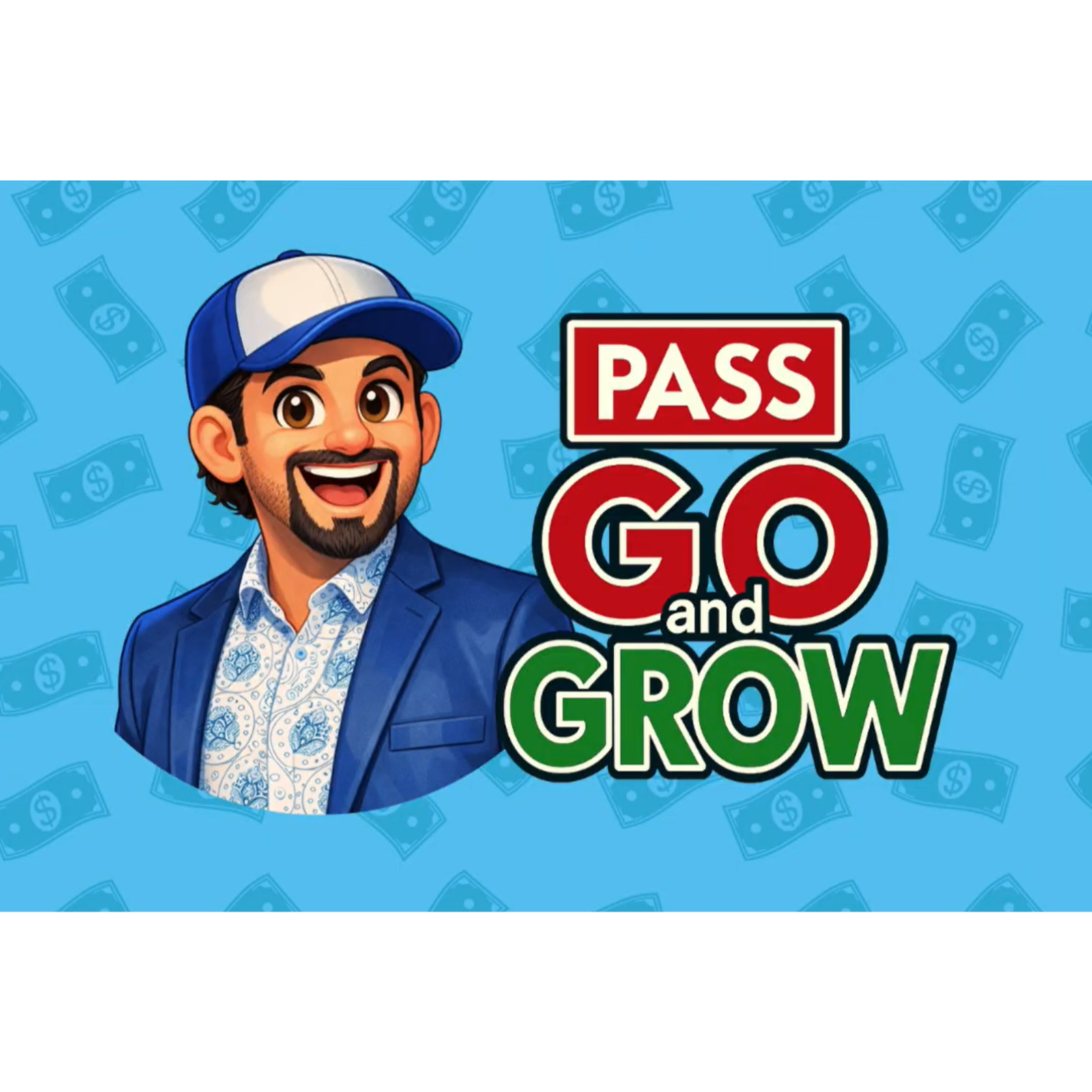 Pass Go and Grow cover art