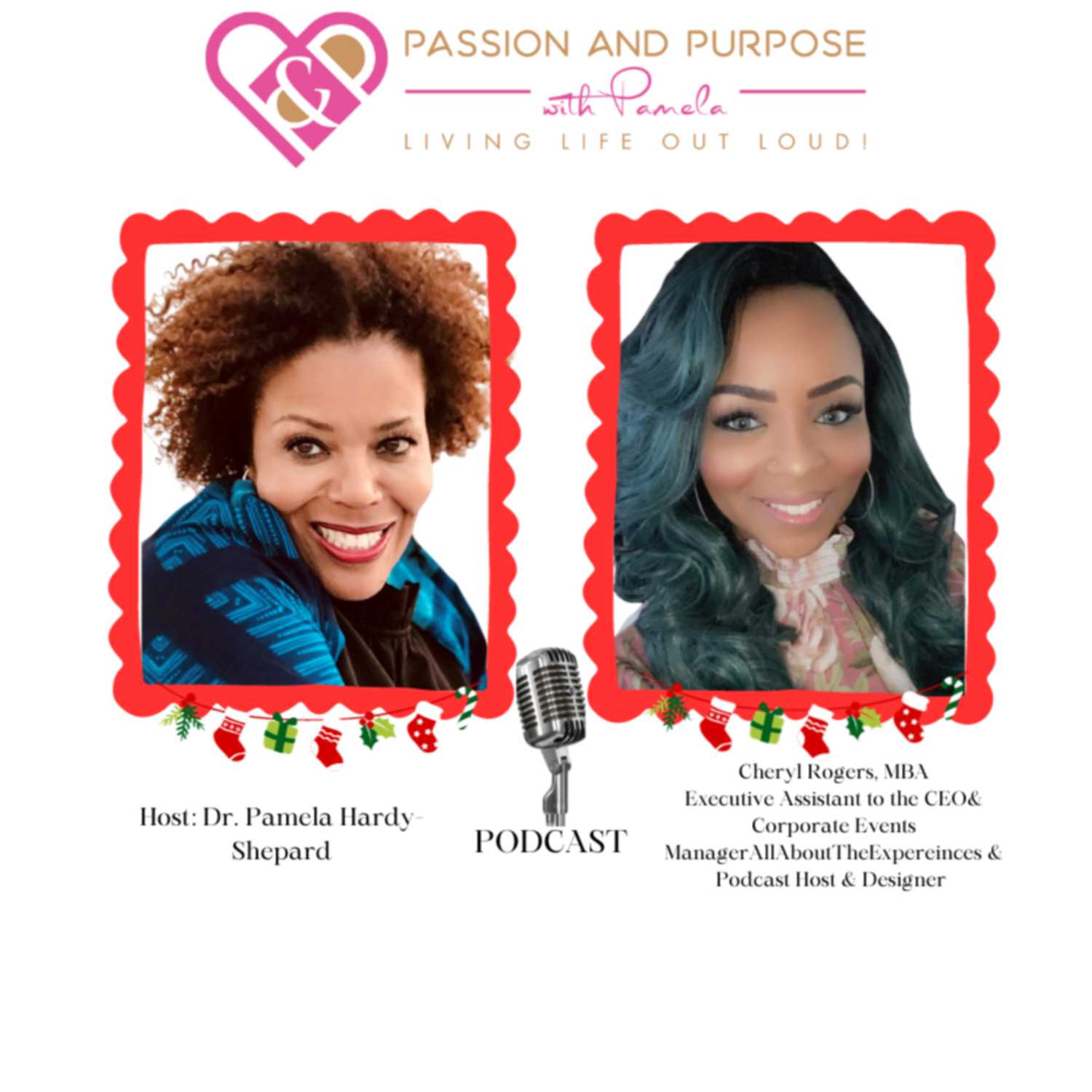 Passion and Purpose with Pamela