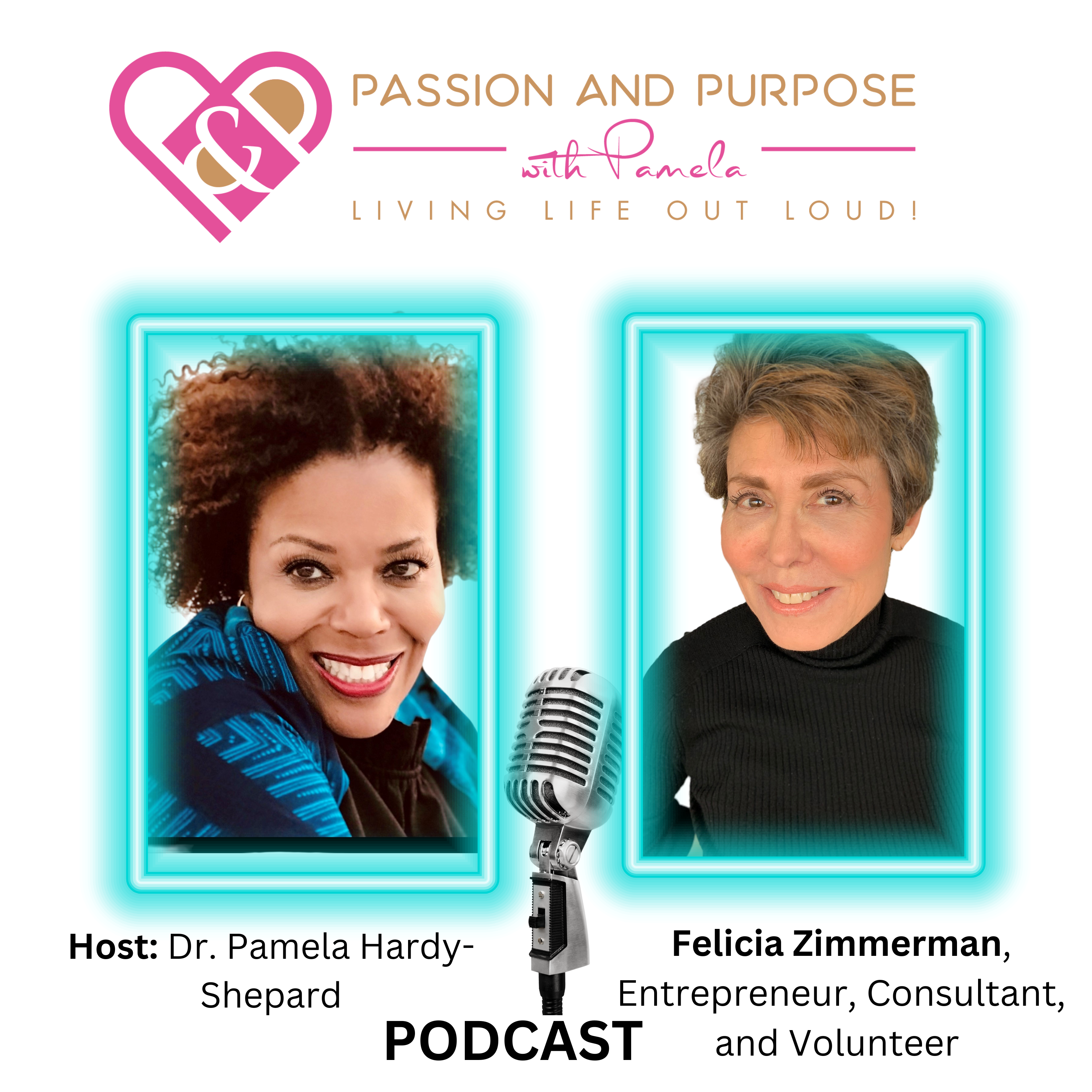 Passion and Purpose with Pamela