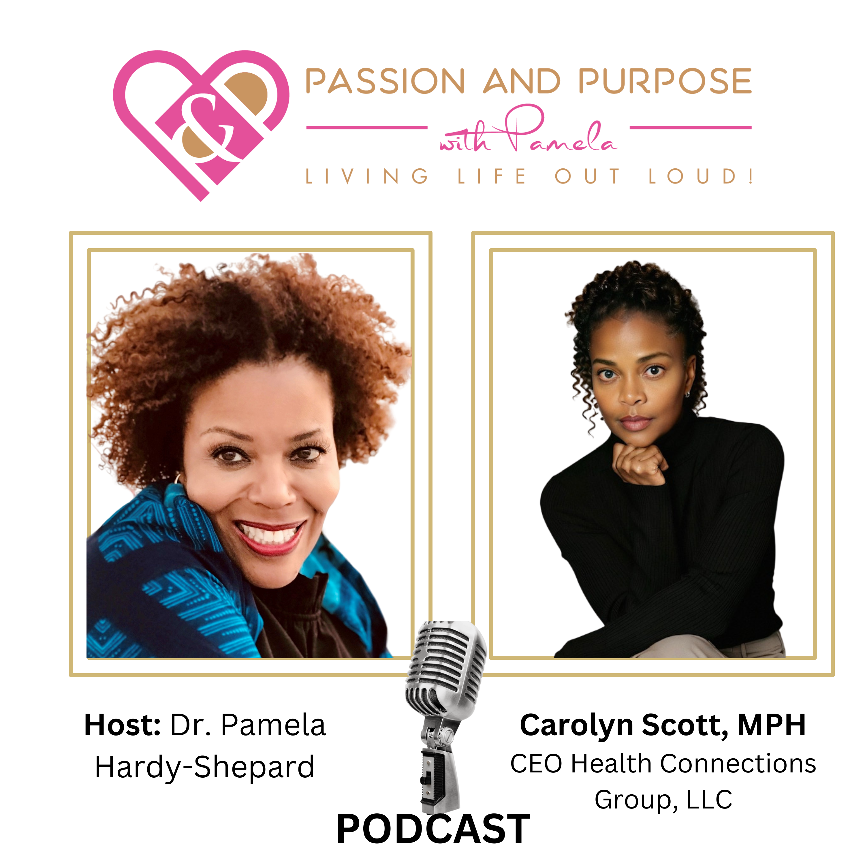 Passion and Purpose with Pamela