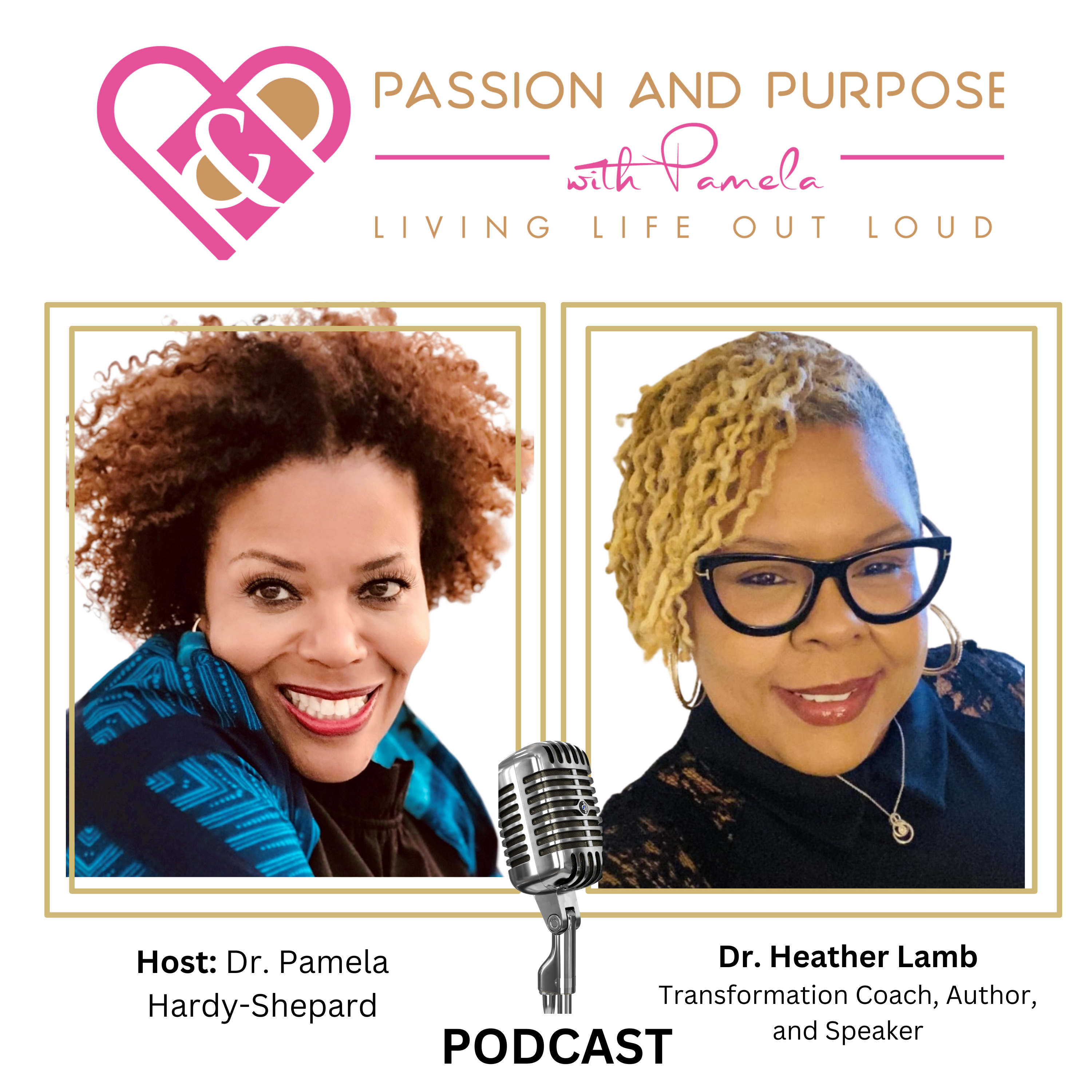 Passion and Purpose with Pamela