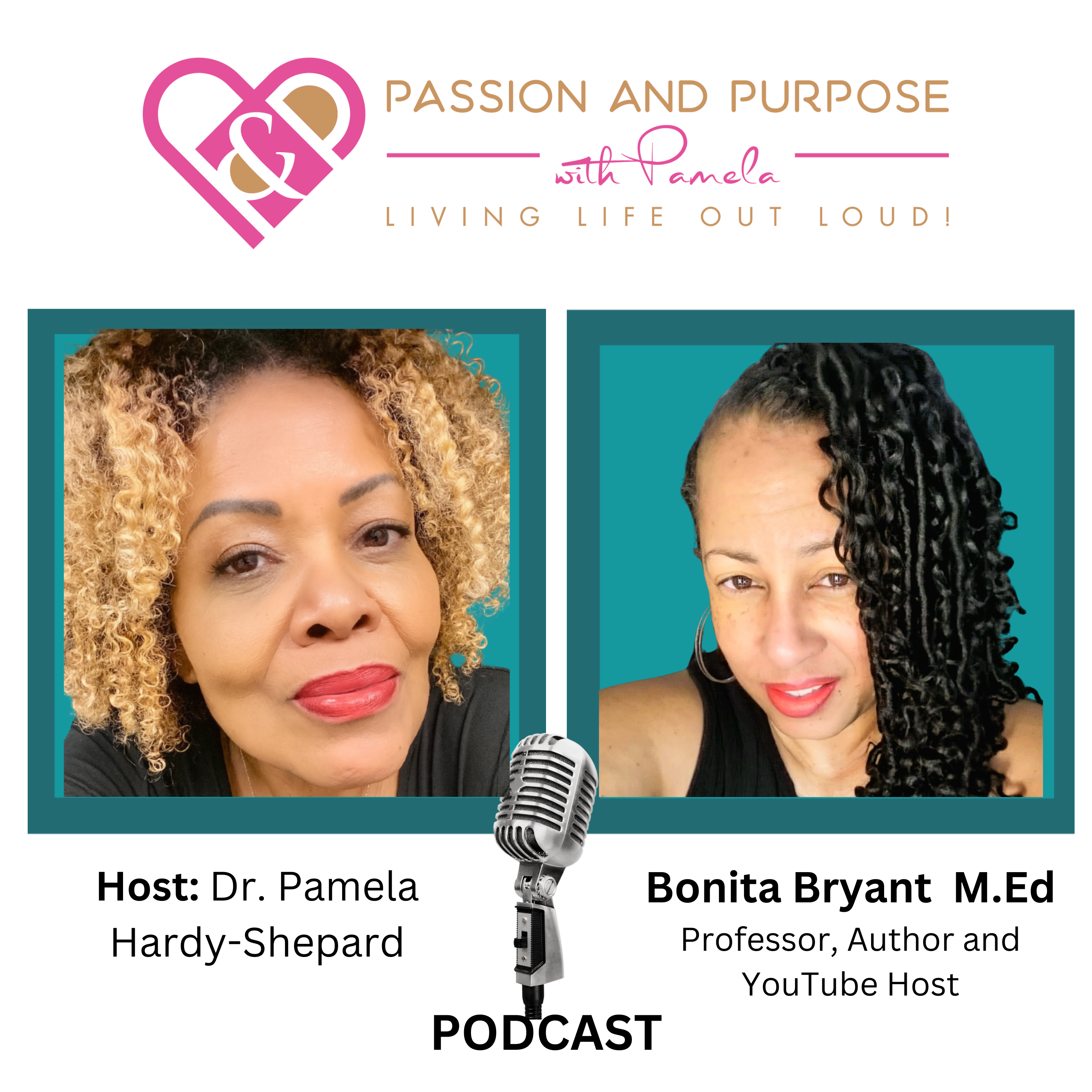 Passion and Purpose with Pamela