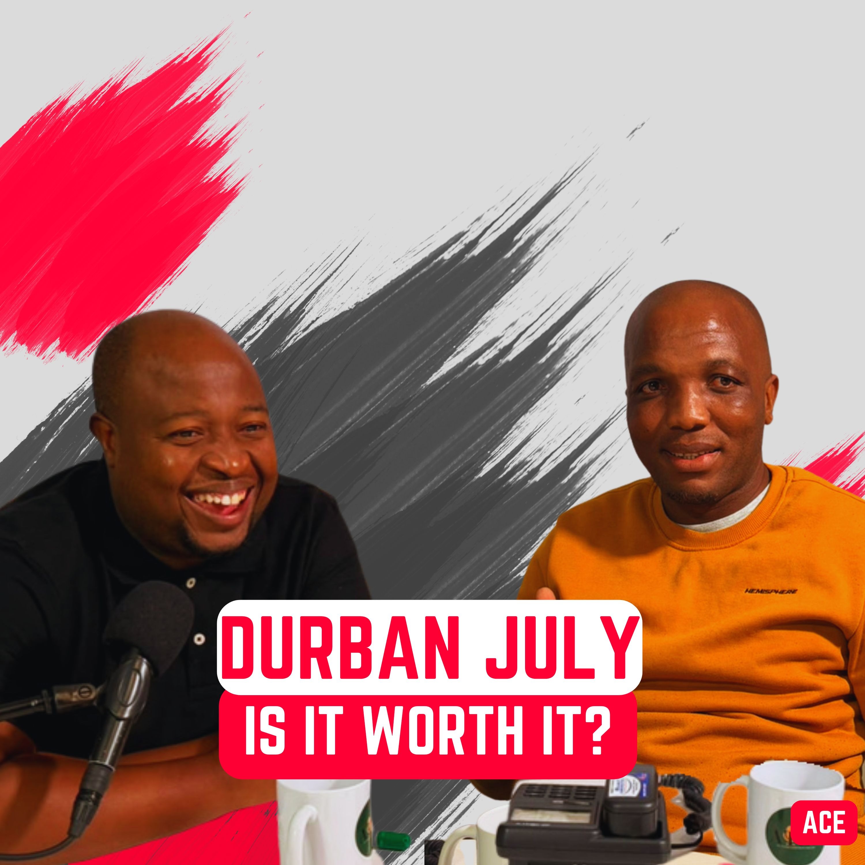 Is Durban July Worth It? episode artwork