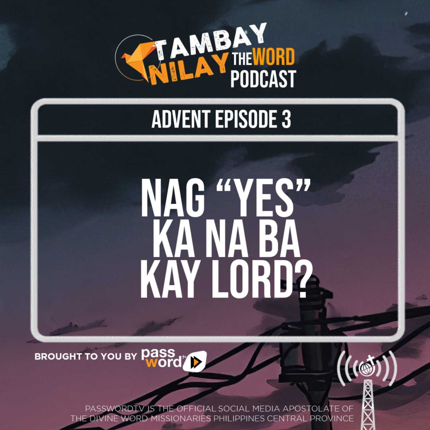 NAG "YES" KA NA BA KAY LORD?