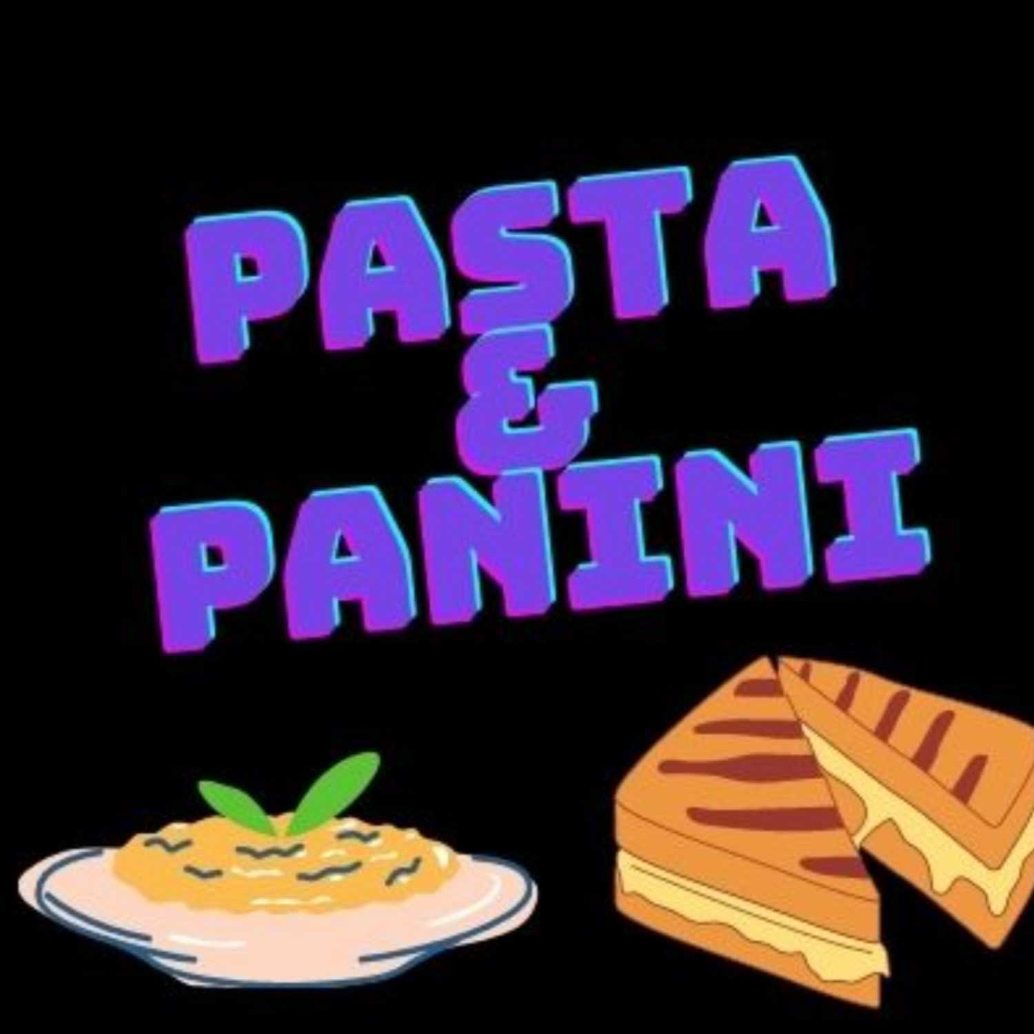 Pasta & Panini