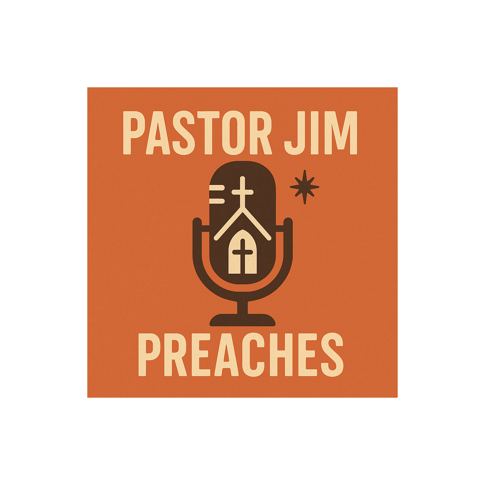Pastor Jim Preaches
