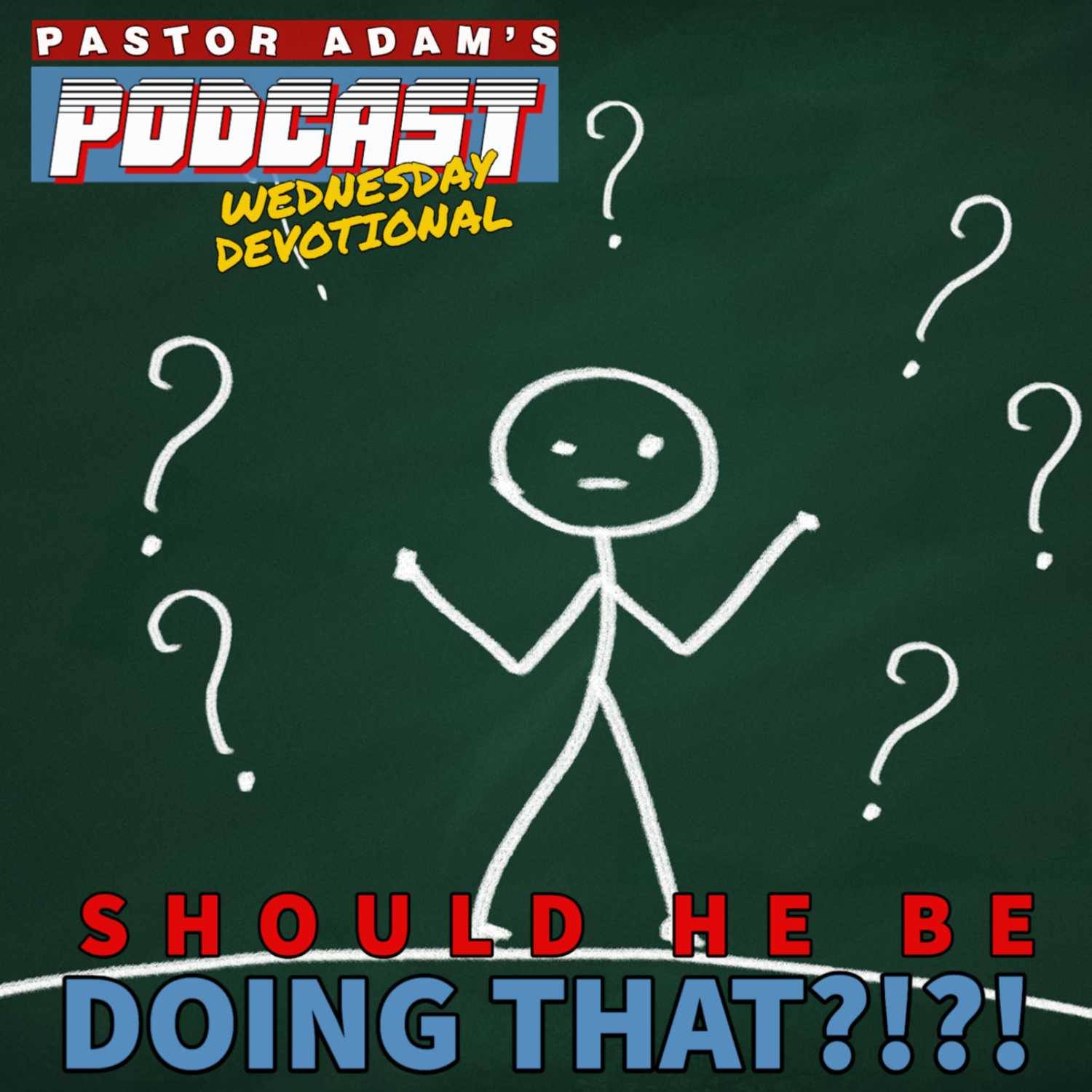 PASTOR ADAM\'S PODCAST