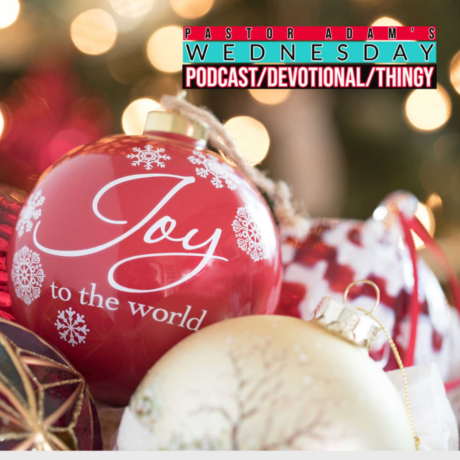 PASTOR ADAM\'S PODCAST