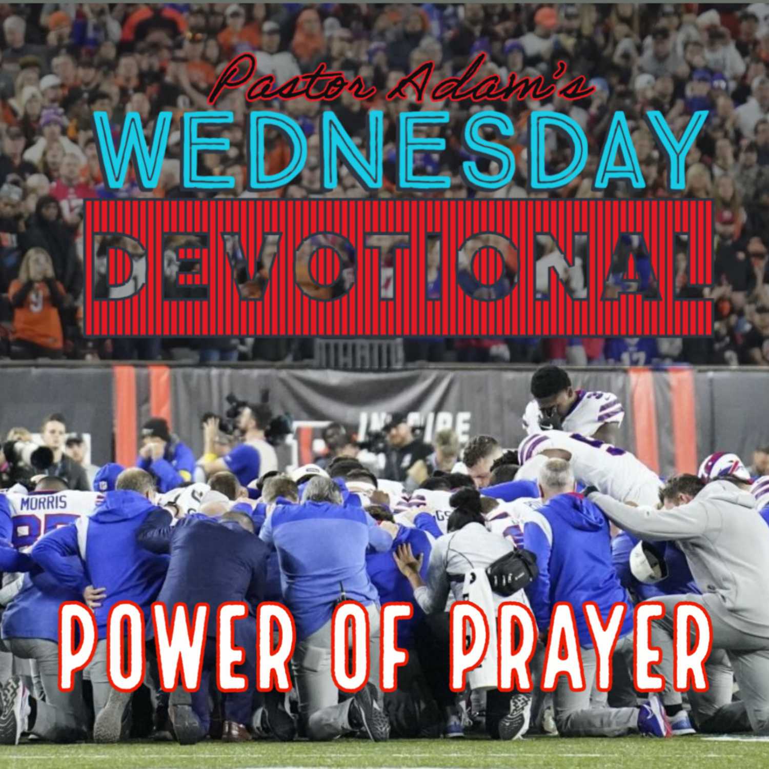 PASTOR ADAM\'S PODCAST