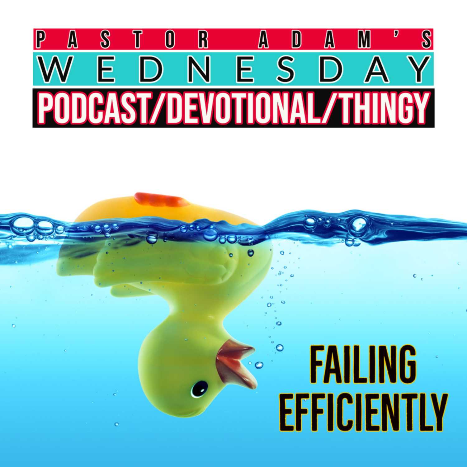 PASTOR ADAM\'S PODCAST